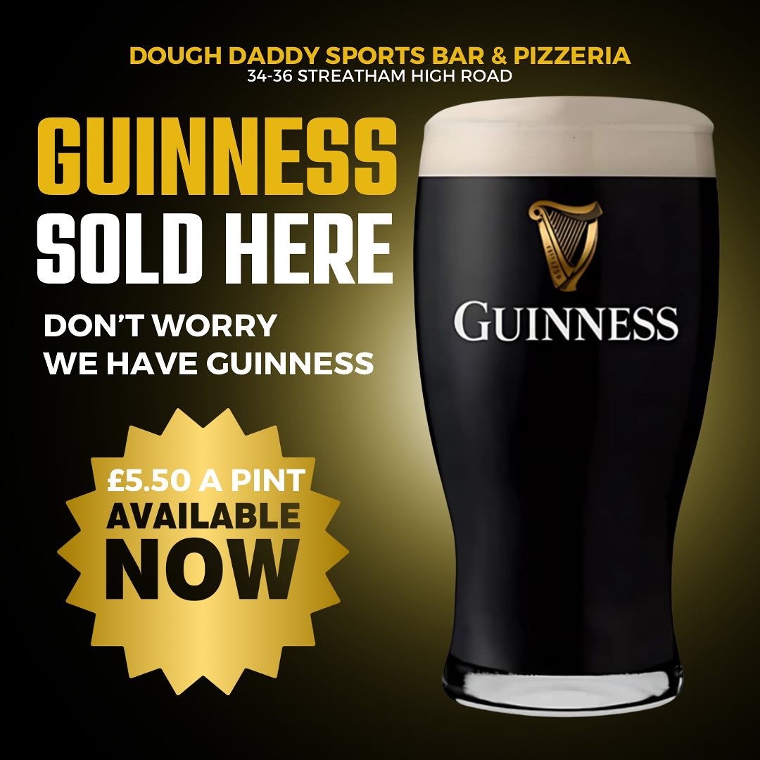 GUINNESS AVAILABLE 🎉ONLY £5.50 A PINT
Get yours now by coming down to Dough Daddy
#pizza #londonfood #Streatham #StreathamLondon#StreathamLife #StreathamEats #StreathamCommunity #LoveStreatham #StreathamVibes #StreathamLocal #StreathamLove #guinness