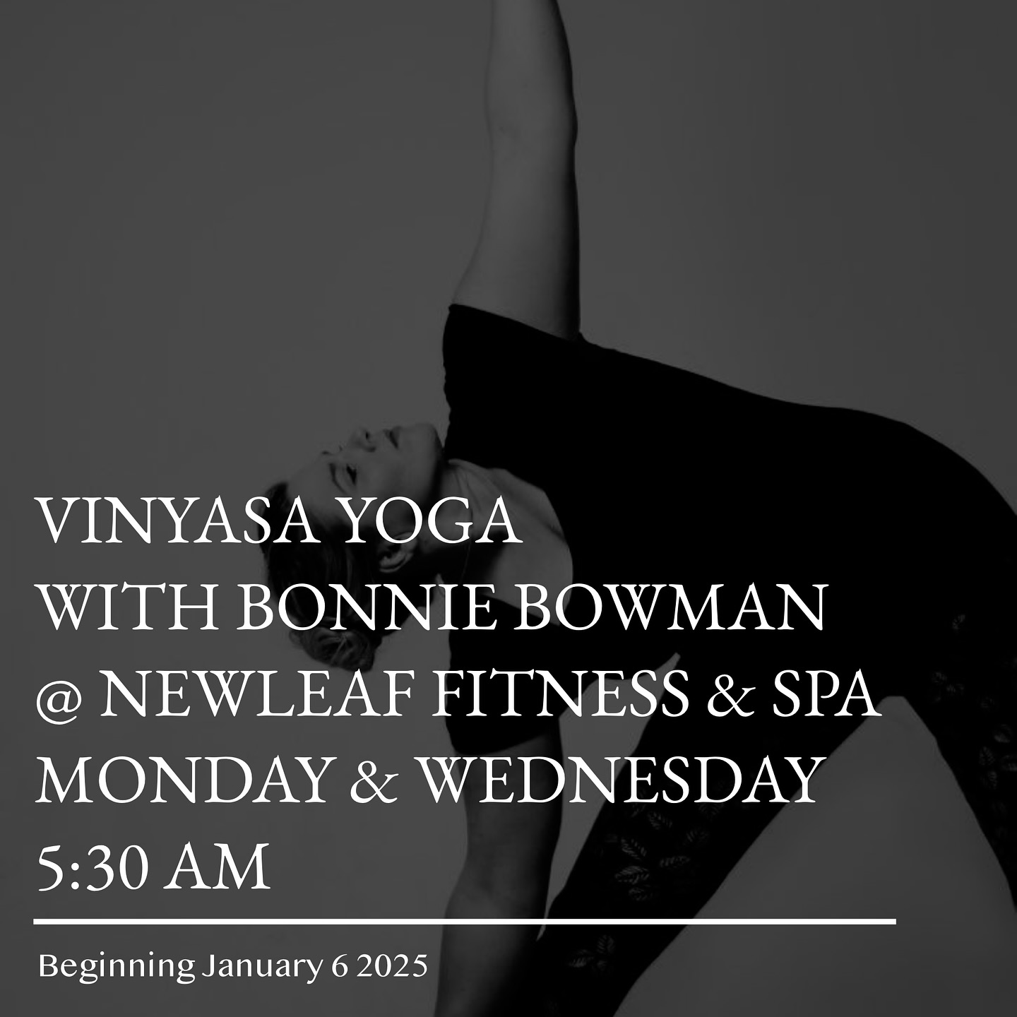 Jan 2025 I’m back to teaching early morning vinyasa yoga classes at
@newleaffitnessandspa . Monday & Wednesday 5:30 am CST. Come and welcome the day with me on the mat. (First class January 6th)