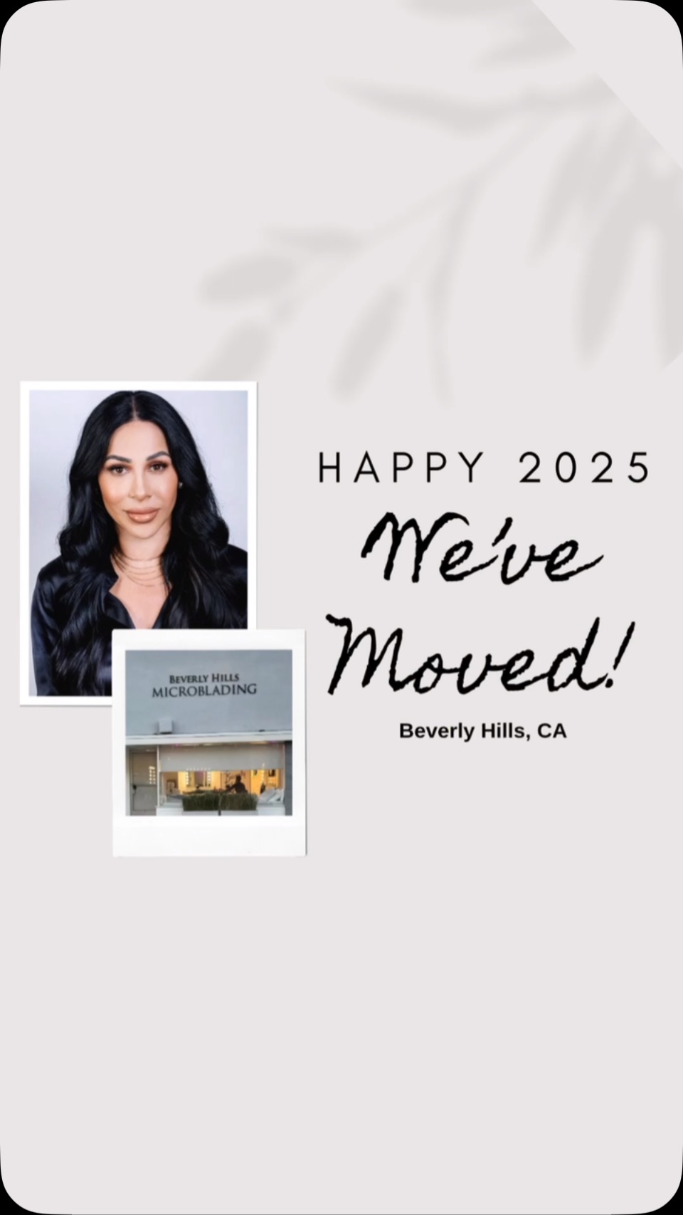 WE’VE MOVED!
🎉 Happy New Year, everyone! 🎉
As we step into 2025, we want to express our heartfelt gratitude to each and every one of you who has supported us over the past 9 incredible years. Your loyalty and trust mean the world to us! 🌟
We’ve been getting a lot of calls from clients concerned about our business status because the location sign is gone. But rest assured, we are still here and thriving! We’ve moved to a new spot in beautiful Beverly Hills, CA, and we’re more excited than ever 🏡✨
For all our current and new clients, booking an appointment is easier than ever! Just check out our availability on our online booking system or text us at 310-853-0744. 📲
Stay tuned—we will be announcing a new location and some very exciting news soon! We can’t wait to share it all with you! 🎈
Thank you for being a part of our journey. Here’s to a fantastic year ahead! 🥂
#HappyNewYear #ThankYou #BeverlyHills #ExcitingNews #NewBeginnings #Grateful #CheersTo2025