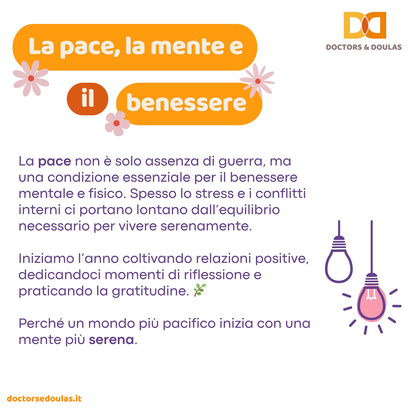 🕊 Qualche giorno fa abbiamo iniziato l’anno con la Giornata Mondiale della Pace, che si celebra il 1° Gennaio.
Ci teniamo a ribadire quanto sia importante coltivare il benessere, perché la pace parte da una mente e un corpo in equilibrio. Questo profilo nasce proprio per accompagnarti in un percorso di vita sana, fisicamente e mentalmente.
Continuiamo insieme a prenderci cura di noi stessi e del nostro mondo 🌍
•
#DoctorsAndDoulas #GiornataMondialeDellaPace #PaceInteriore #Benessere #Serenità #CentroMedico #SimonaNava #Medici #Dottori