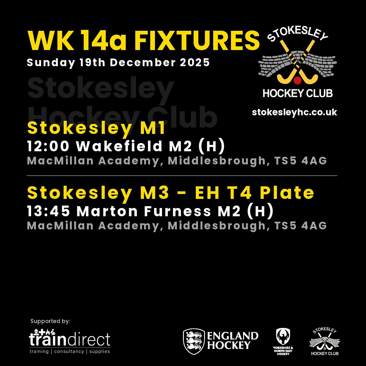 The Sunday catch up fixtures also start this weekend with Stokesley M1 taking on Wakefield M2 and Stokesley M3 playing their rearranged EHL T4 Plate game.