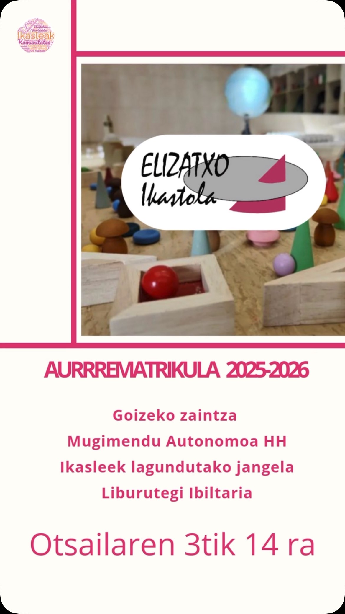 ✨✨ ATE IREKIAK✨✨AURREMATRIKULA 2025/2026✨✨