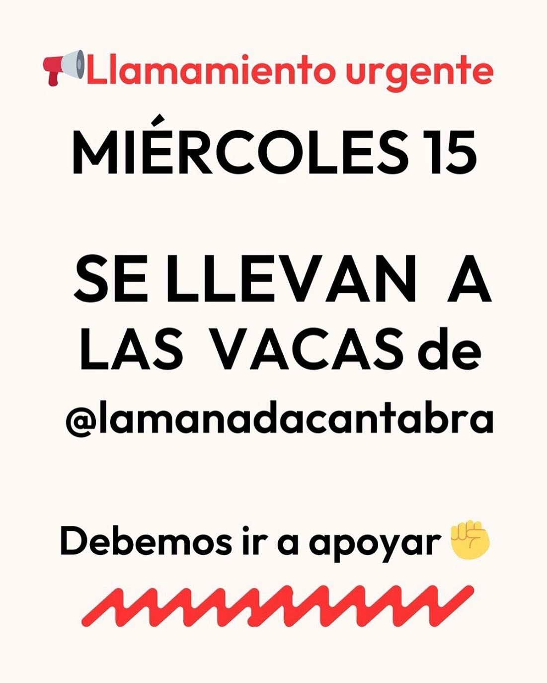 🚨¡VAMOS TODOS A AYUDAR A LAS VACAS DE CANTABRIA!🚨
Este miércoles día 15, se llevan las 5 vacas de @lamanadacantabra para devolverlas al ganadero que las estaba dejando morir, la persona que las tenía encadenadas en una situación lamentable y que ahora las va a llevar directamente al matadero para sacar más de 10.000€ por ellas. 😢
ESTO ES TOTALMENTE INACEPTABLE Y HORRIBLE. NO PODEMOS QUEDARNOS DE BRAZOS CRUZADOS, APOYEMOS DE FORMA PACÍFICA AL SANTUARIO Y MOSTREMOS DE FORMA EDUCADA NUESTRA REPULSA A LA RESOLUCIÓN DEL CASO.
Esas vacas madres que estuvieron a punto de morir, que fueron cedidas por el Seprona al santuario y que una vez recuperadas con muchísimo esfuerzo, pudieron por primera vez tener a sus bebés de forma segura y amamantarles, verles crecer… ¡Primera vez en su vida que nadie se los ha robado! Y ahora, esas personas que siempre las trataron mal recuperarán su custodia y volverán a separarles de sus hijos.
ESTO NO ES JUSTICIA, es discriminación y especismo.
➡️ SALDRÁN VEHÍCULOS DE TODAS ESPAÑA, Contactad al 672995930 para la organización.
#lamanadacantabra #justicia #cantabria #santuarioanimal