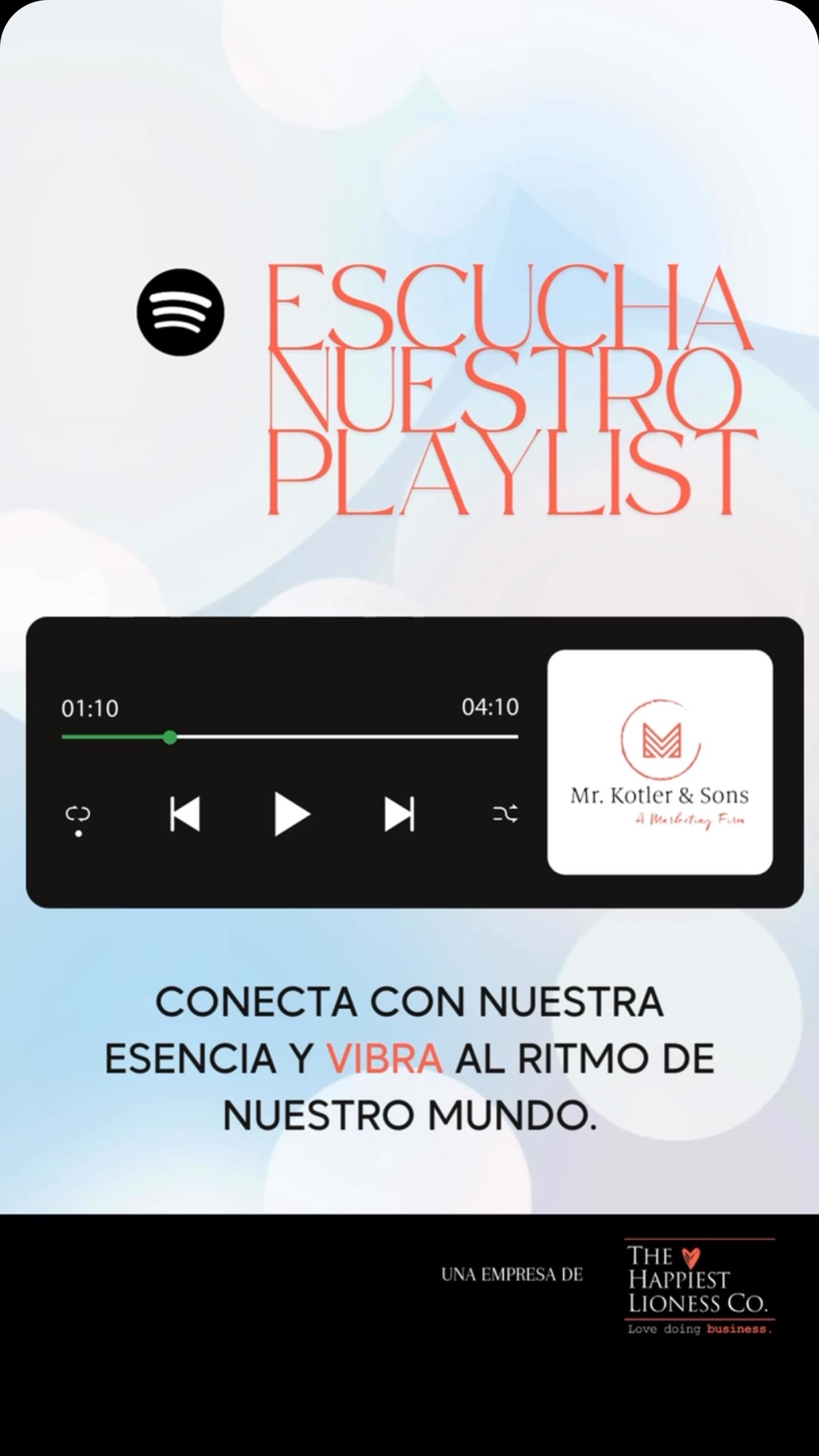 Escucha el playlist de Mr. Kotler & Sons - A Marketing firm en Spotify y sumérgete en nuestro ambiente.
https://open.spotify.com/playlist/4WsI1hwQTcLduh8fZRhigy?si=QatKCN9YRRSZ2eIypyrqKQ&pi=u-lKLd9qJiTrqX
#mrkotler #mrkotlerandsons #thlco #thehappiestlioness #marketing #marketingdigital #playlist #spotify