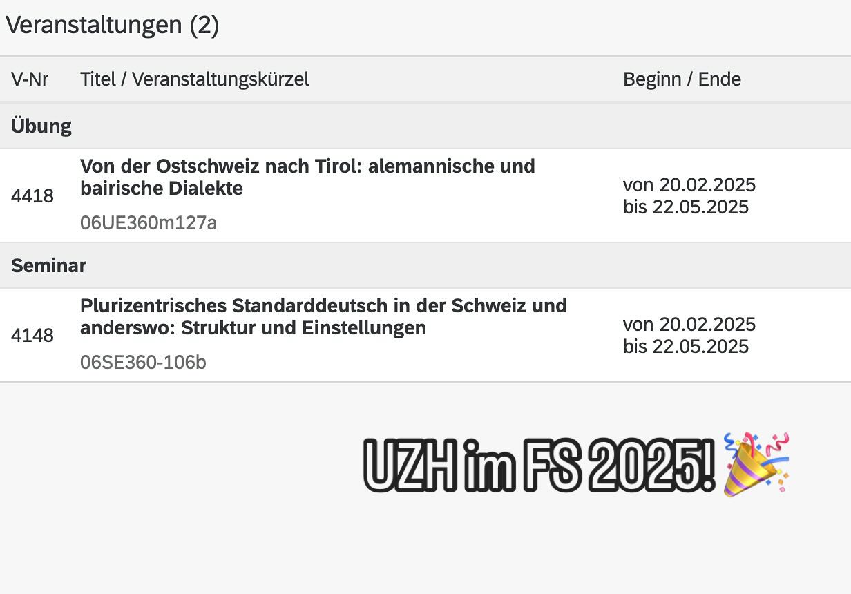 Lehre an der Universität Zürich im FS 2025 @uzh_ds @uzh.ch ! Die Modulbuchung ist gestern gestartet. Ich freu mich darauf, zwei tolle Module unterrichten zu dürfen und mit den Zürcher Studierenden zu arbeiten!
#lehre #dsuzh #variationslinguistik #variationslinguistin #plurizentrizität #deutsch #linguistik #alemannisch #bairisch #schweizerdeutsch #variationslinguistinsusanne