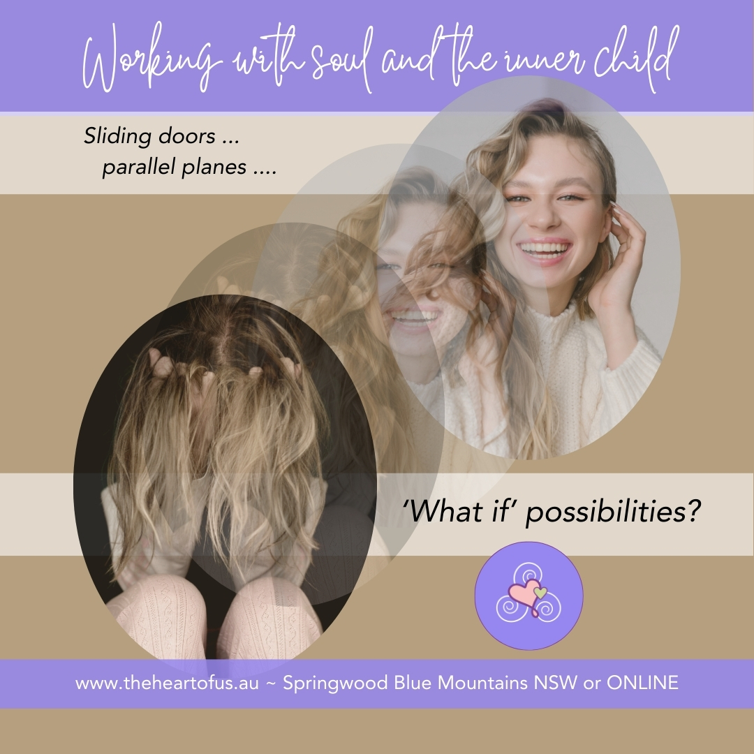 So many 'what if' possibilities when working with soul and your inner child.
Some people think of them as ''Sliding Door' moments or perhaps a parallel plane. I wonder 'what if' might be your story?'
www.karencurran.com
Karen Curran ~ The Heart of Us