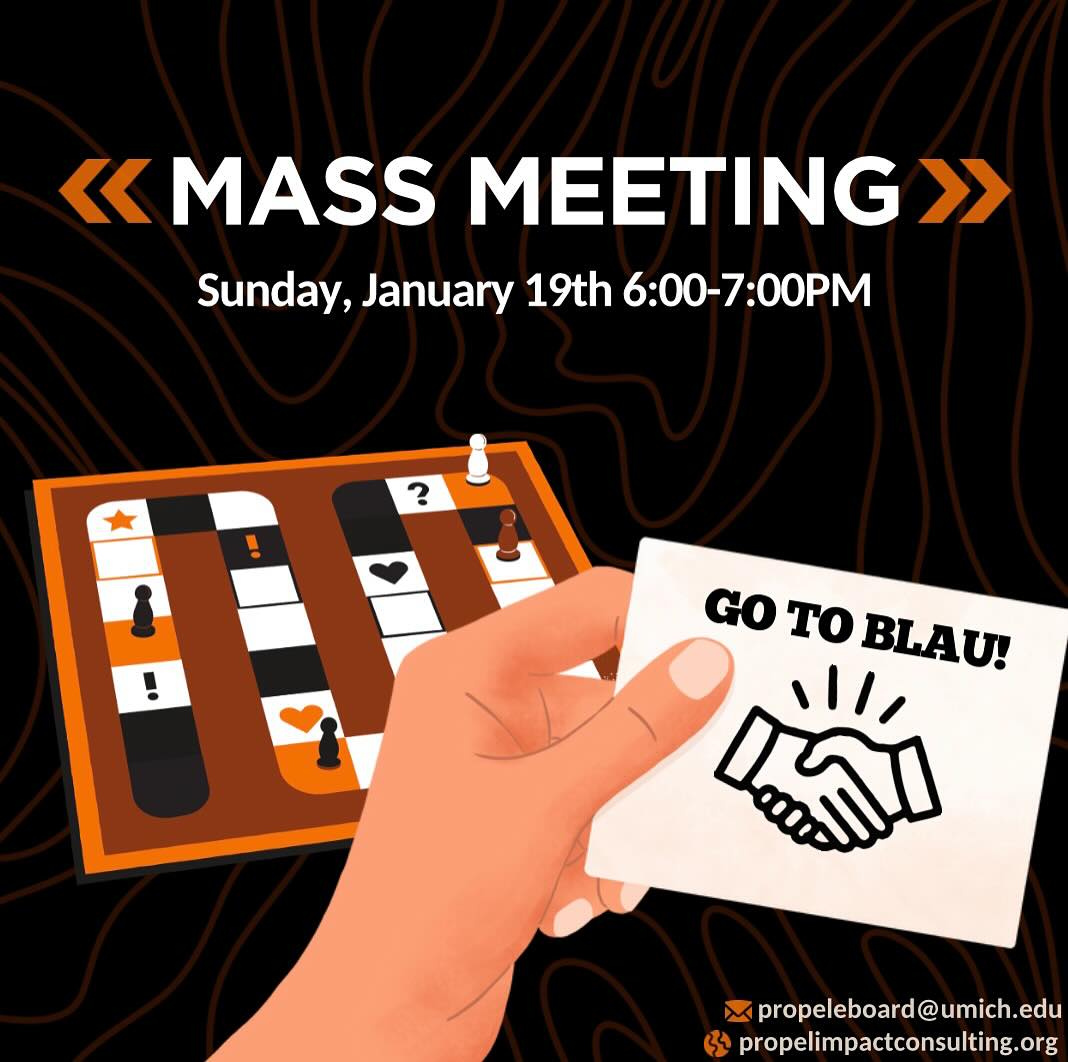 Come to our Mass Meeting this Sunday, January 19th at 6:00PM in Blau Colloquium (5th Floor Blau) to meet Propel members and learn more about our club. We are so excited to meet you all and can’t wait to share more about our experiences!