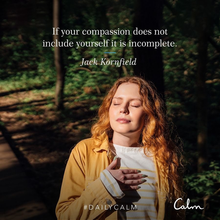 Practice the middle way (moderation) in all your self-care lifestyle routines and this will allow self-compassion to flourish!