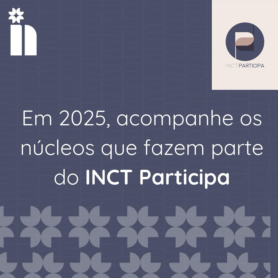 📚Comece 2025 conhecendo os núcleos de pesquisa que fazem parte do INCT Participa!
Entre proponentes e convidados, o INCT Participa conta com 15 núcleos, de todas as regiões do país. Hoje apresentamos alguns dos núcleos proponentes: o NDAC, o Resocie, o GPACE e o NESPP!
Esses quatro núcleos atuam em diferentes instituições pesquisando, entre outros temas, a relação entre sociedade civil, Estado e políticas públicas.
Acompanhe o site do INCT para ficar por dentro das produções de todos esses núcleos e de suas pesquisadores e pesquisadores: https://inctparticipa.org/