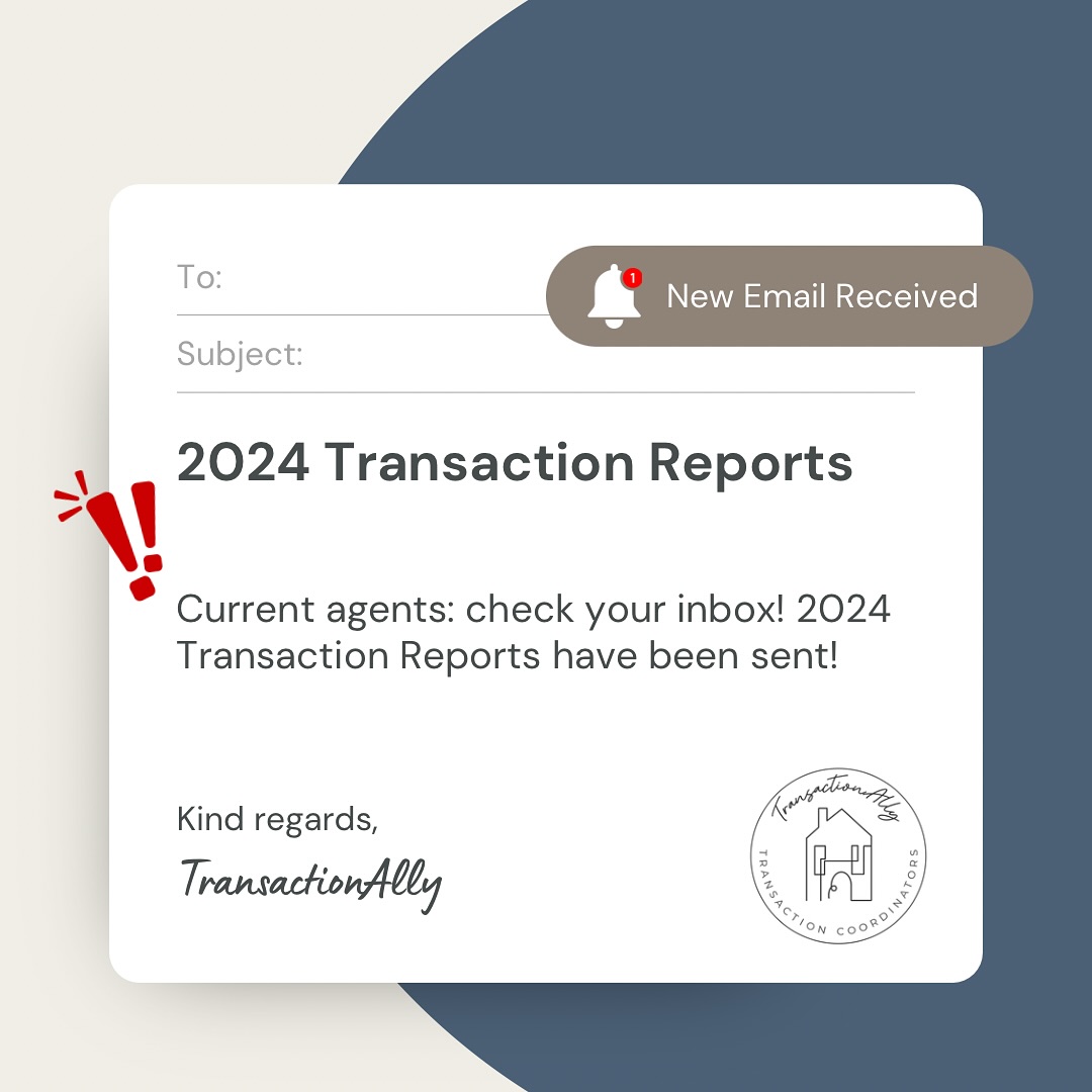 âźď¸Current Agentsâźď¸ Check your inbox: 2024 Transaction Reports have been sent! If you need anything else, let us know! Letâs make 2025 great!