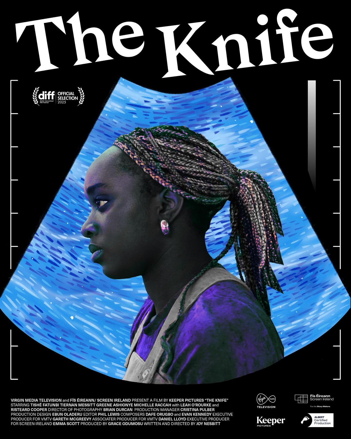 SHE’S CROWNING 🔪!
Poster by @enemaku ✨
The Knife premieres at the Dublin Film Festival as part of Virgin Media Discovers! @dublinfilmfestival
I just have been patiently waiting to share this one and it’s finally here!!
“In Joy Nesbitt’s dark surrealist comedy, a young Black woman goes for her first pregnancy scan and discovers that her child is brandishing a knife inside her womb.”
Written and directed by Joy Nesbitt (yours truly)
Produced by Grace Odumosu @grace.producer
Produced by Keeper Pictures @keeper_pictures
Virgin Media Discover Virgin Media Ireland will be shown Friday 21 February, 17:15 at Lighthouse Cinema @lighthousecinema @virginmediaireland
Virgin Media Discovers is a competition that helps new and established filmmakers and content creators get their stories heard. This prestigious annual presentation at DIFF showcases the winners and their work before it hits TV screens later in the year.
Tickets Available here: https://www.diff.ie/programme/virgin-media-discovers
LINK IN MY BIO