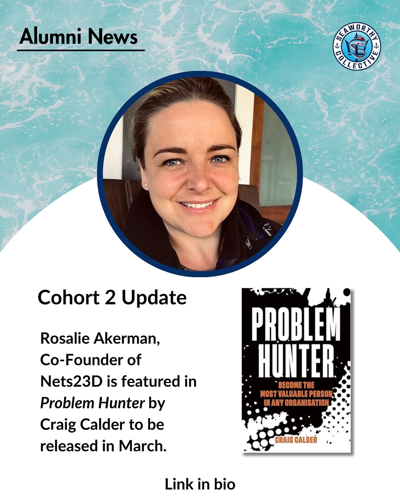 Congratulations to our Cohort 2 alumna, Rosalie Akerman, Co-founder of Nets23D, for being featured in the upcoming business book Problem Hunter by Craig Calder! 🎉📚 The book will be available on Amazon starting March 3rd. Link in bio.
We’re so proud to see our alumni community members making waves and being recognized for their impactful work! 🌊
#Entrepreneurship #Innovation #ProblemHunter #BlueTech #ClimateAction #seaworthycollective #bluetech