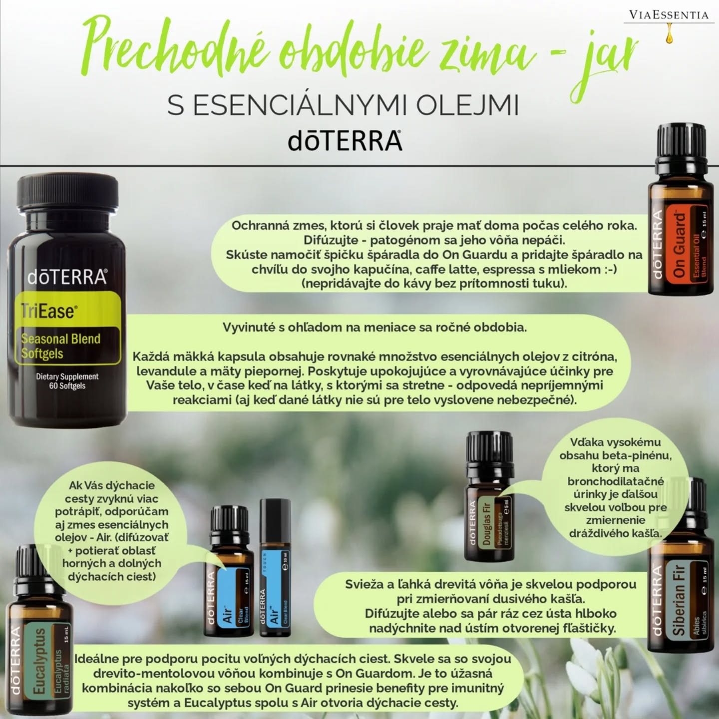 👀 Príprava na prechodné obdobie a začiatok jari 🍃
S prípravou začínam už vo februári, a to najmä v prípade TriEase, ktorú je potrebné začať užívať skôr, než sa dostaví prvý diskomfort.
Aj keď sa Douglas Fir, Siberian Fir a On Guard objavujú v objednávkach častejšie pred Vianocami ich účinky oceníte práve v prechodných obdobiach.
--------------------------------------------------
🌿TriEase vo Veggie Caps,...
https://rpb.li/0GsyzB
🌿Siberian Fir
https://rpb.li/ROSCqk
----------------------------------------------------
🛒🛍️ Nákupný košík s 25% zľavou (vrátane členstva v doTERRA bez nutnosti úhrady vstupného registračného poplatku) je pre Vás pripravený tu:
https://doterra.me/wAFmDH
👆
Úhrada registračného poplatku (24,50 €) nie je nutná ak objednávka dosiahne aspoň 150 produktových bodov (PV), takže si môžete nákupný košík prispôsobiť podľa potrieb a jednoducho produkt pridať alebo odobrať. 😇
Začínate s esenciálnymi olejmi?
https://www.viaessentia.info/post/začínate-s-esenciálnymi-olejmi
Ako to v našom tele s esenciálnymi olejmi funguje?
https://www.viaessentia.info/post/prečo-majú-eseneciálne-oleje-na-ľudské-telo-silné-účinky
#esencilaneoleje #zmesi #aromaterapia #prechodné obdobie #prichodjari #pokoj #pohoda #radost #domov #prirodne #bezkonzervantov #bylinky #vonave #blaho #prerodinu #viaessentia