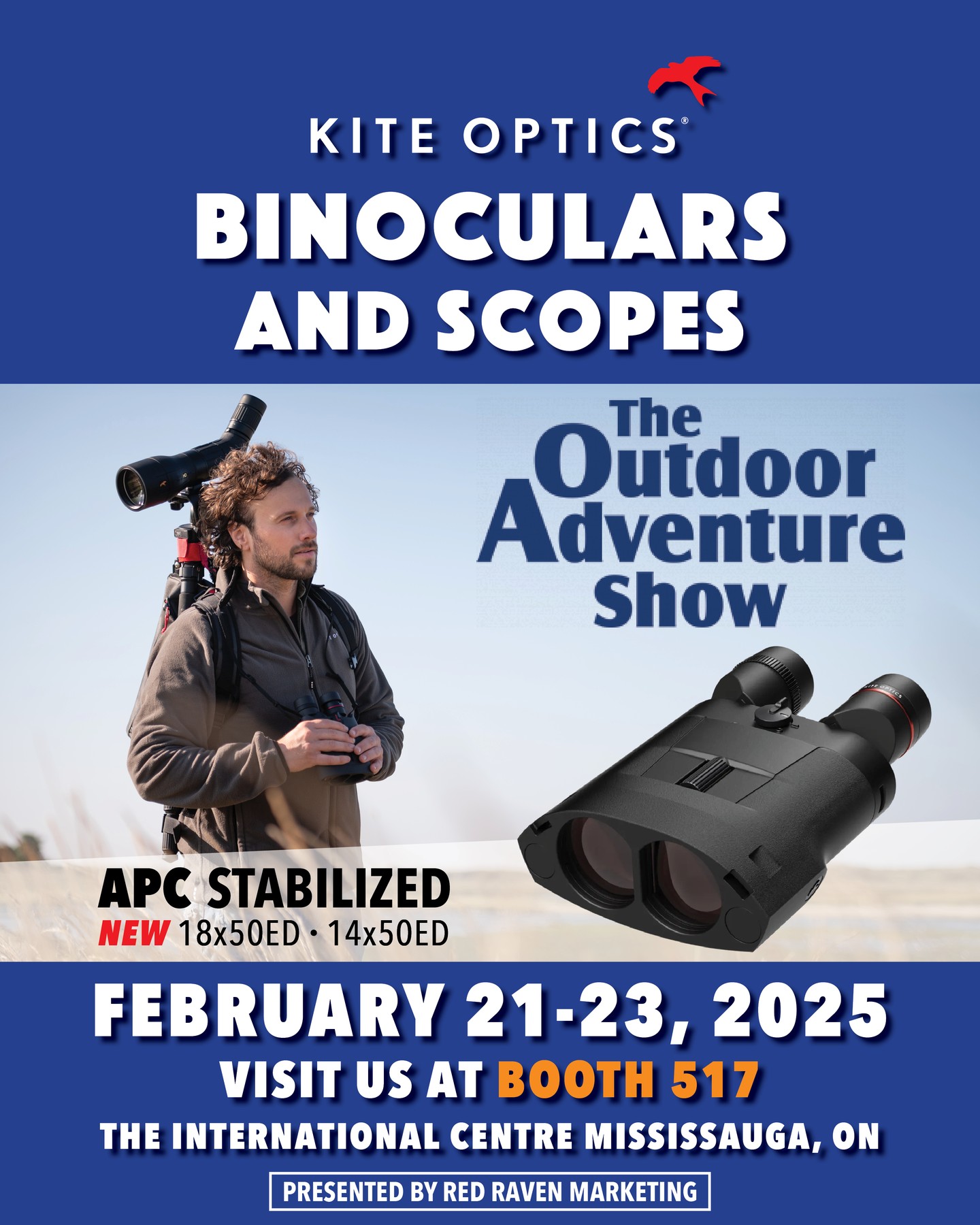 Visit us at the Outdoor Adventure Show February 21-23 friends! Ever want to try the new APC 50 Stabilized binoculars? Now is your chance! Our booth has now been updated to # 517. See you there!!