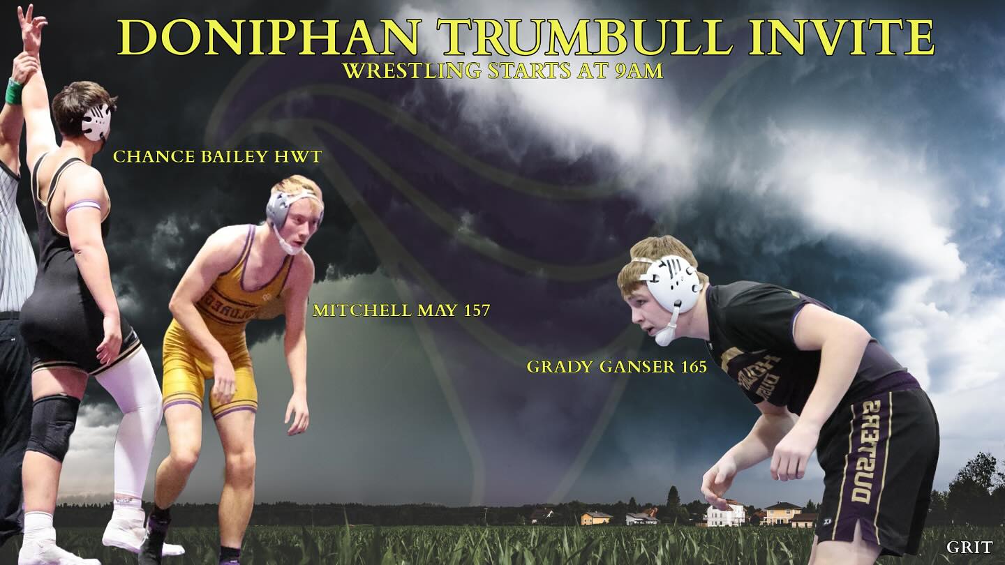 The Dusters travel to Doniphan Trumbull for their last varsity invite of the season!
We are bringing both JV and Varsity today!
Wrestling starts at 9am
It’s a great day to be a Duster!