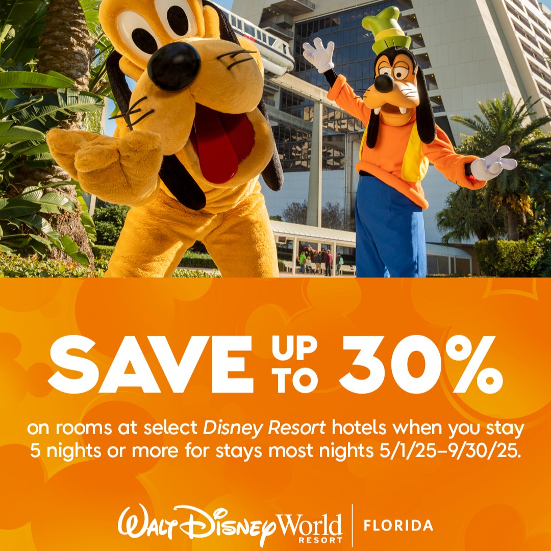 SAVE UP TO 30%! 💲💲💲 on rooms at select Disney Resort hotels when you stay 5 nights or more for stays most nights 5/1/25–9/30/25.
+ SPLASH INTO AN ALL-NEW PERK!💦 Disney Resort hotel Guests arriving in 2025 can enjoy Water Park admission on check-in day— included with your stay!