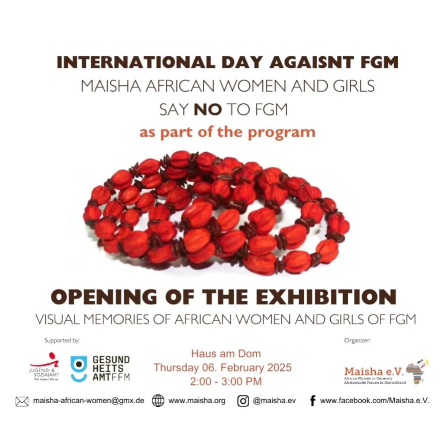 📢 Opening of the Exhibition: Visual Memories of African Women and Girls of FGM on February 6, 2025, at Haus am Dom from 2:00 - 3:00 PM.
___
📢 Eröffnung der Ausstellung: Visuelle Erinnerungen von afrikanischen Frauen und Mädchen über FGM am 6. Februar 2025 im Haus am Dom von 14:00 - 15:00 Uhr.
#EndFGM #MaishaEV