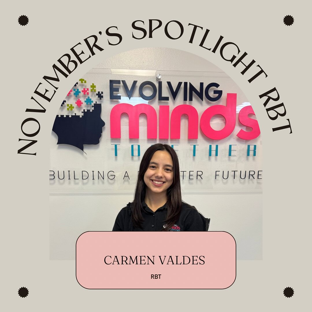 A little bit more about Carmen: Carmen Valdes is a dedicated RBT currently pursuing a master’s degree in Applied Behavior Analysis with the goal of becoming a Board Certified Behavior Analyst (BCBA). With a lifelong passion for working with children, Carmen is committed to making a positive impact in their lives by applying evidence-based strategies to foster growth and development. She combines her expertise in behavior analysis with her love for helping kids to create meaningful changes, ensuring they reach their fullest potential in supportive and engaging environments.