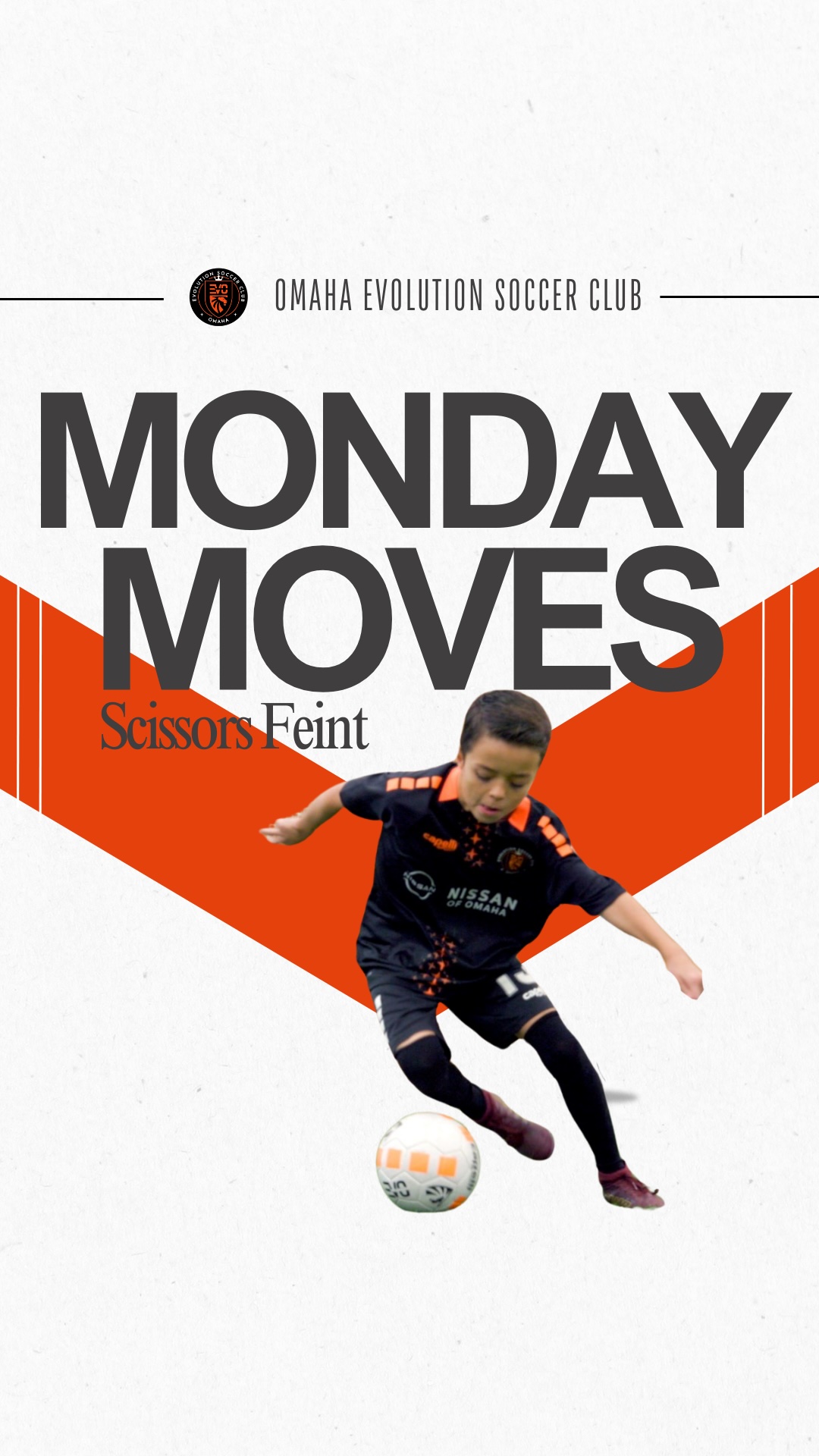 EVO Monday Moves
Skill Move Series | SCISSORS FEINT
_
#EvolveYourGame with the Evolution Skill Series, posted 2x month on Monday.
“Achieved greatness through hard work, through practice, and through dedication.” - Alex Morgan
Practice the skill in your living room, backyard ➡️ anywhere!
🎥 You can even make a video, send to us in a message OR tag @omahaevolutionsoccerclub on social media and we will share your video 🫵🏼
#evolveyourgame #EvolveWithUs #omahaevolutionsoccerclub #usysnationalleague #elite64 #usyouthsoccer #soccer #soccerskills #omahasoccer #skillsvideo #youthsoccer #nebraskasoccer #scissorsfeint