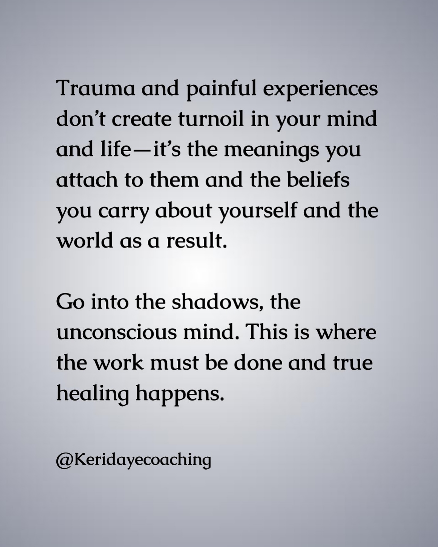 ✨The pain you carry isn’t just from what happened to you—it’s from the meaning your mind had to create to make sense of it.
Trauma shapes the way you see yourself and the world, often leaving you with deep-seated beliefs that keep you stuck in cycles of fear, shame, or unworthiness. It’s not just the memories that hurt; it’s the story they wrote in your subconscious.
Healing requires going into the unconscious mind where these beliefs were formed. This is where you meet the parts of yourself that are still holding onto pain, offering them understanding, safety, and a new narrative.
You don’t have to stay trapped in old patterns. You have the power to rewrite the story.
Your system knows how to heal; it just needs to be shown the way ❤️
#keridayecoaching #traumacoach #healingjourney #innerchildhealing #nervoussystemhealing #shadowwork #healing #emotionaltrauma #traumarecovery #mentalhealthsupport #healingfromtrauma #overcomingtrauma #childhoodtraumahealing #breakingcycles #toxicrelationships #narcissisticabuserecovery #reparenting #traumahealingcoach #healingtools #mindbodyconnection #somatichealing #emotionalhealing #selfgrowth #traumasurvivor #attachmentwounds #healingispossible #complextrauma #mentalhealthawareness #innerwork
#shineyourlight