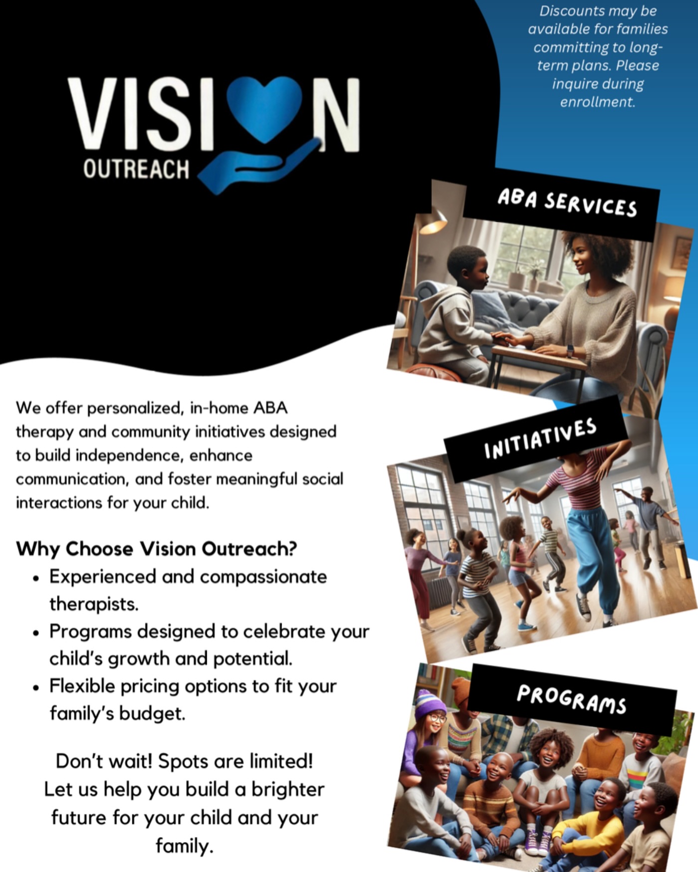 Exciting news! 🎉 Vision Outreach is now accepting sign-ups for our waitlist! 💙✨
We provide personalized, in-home ABA therapy and community initiatives to empower your child’s growth, independence, and meaningful social interactions.
Spots are limited, so don’t wait! Secure your place today and take the first step toward building a brighter future for your family.
📩 Email us at services.visionoutreach@gmail.com to join the waitlist now!
#VisionOutreach #ABATherapy #SupportFamilies #AutismCommunity #InclusionMatters #HelpingChildrenThrive