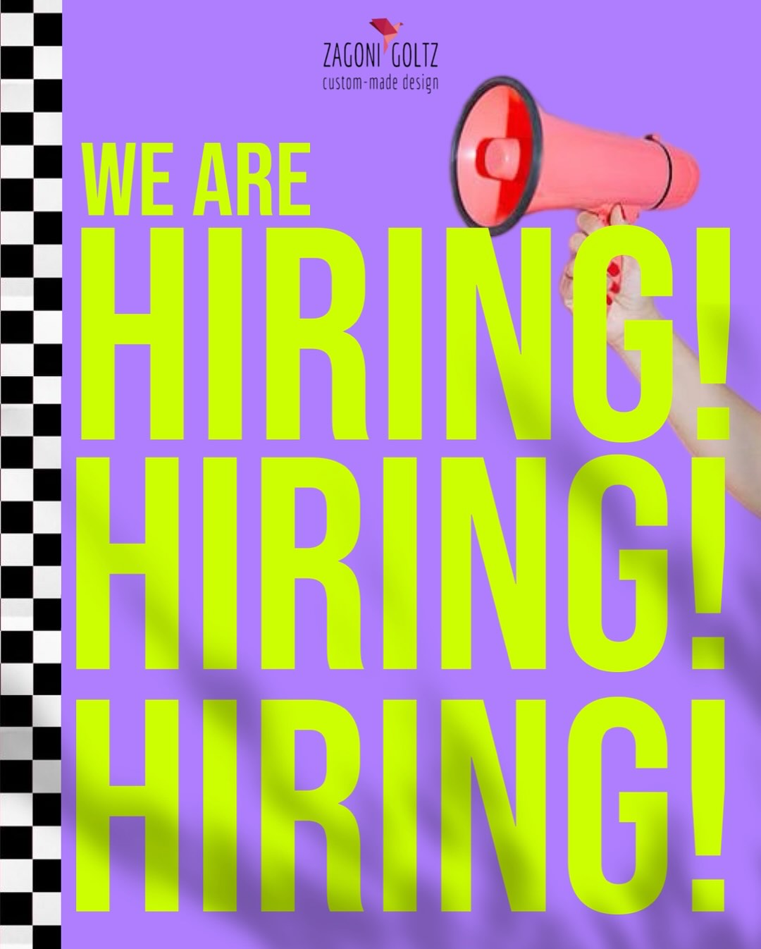 מעצבים גרפיים פרילנס- נשמח לשמוע ממכם !
לשליחת תיק עבודות + קורות חיים
office@zagonigoltz.com