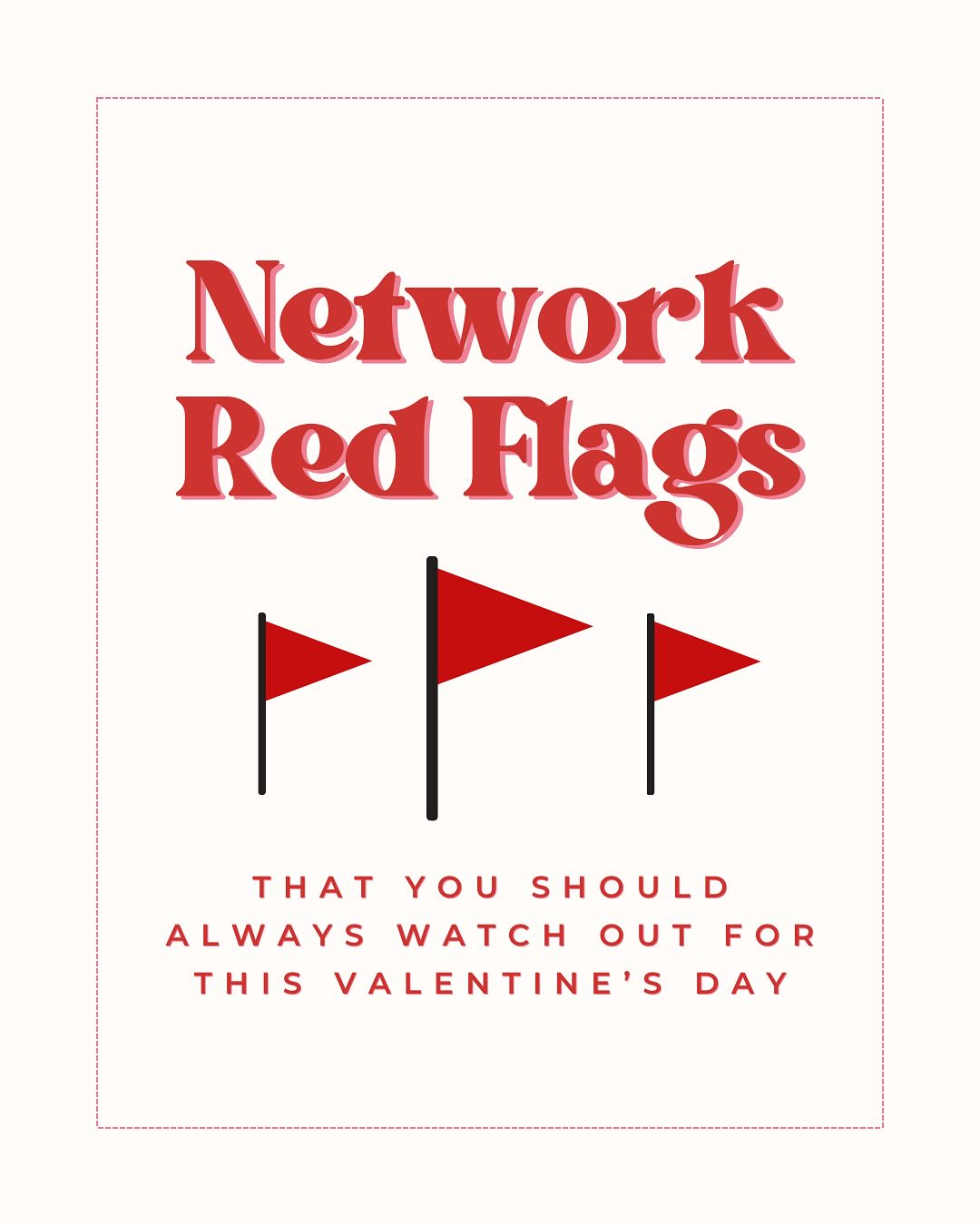 ❌🚩Watch out for these red flags this Valentine’s Day🚩❌
#cielo #network #valentines #redflag #networking #network #wifi