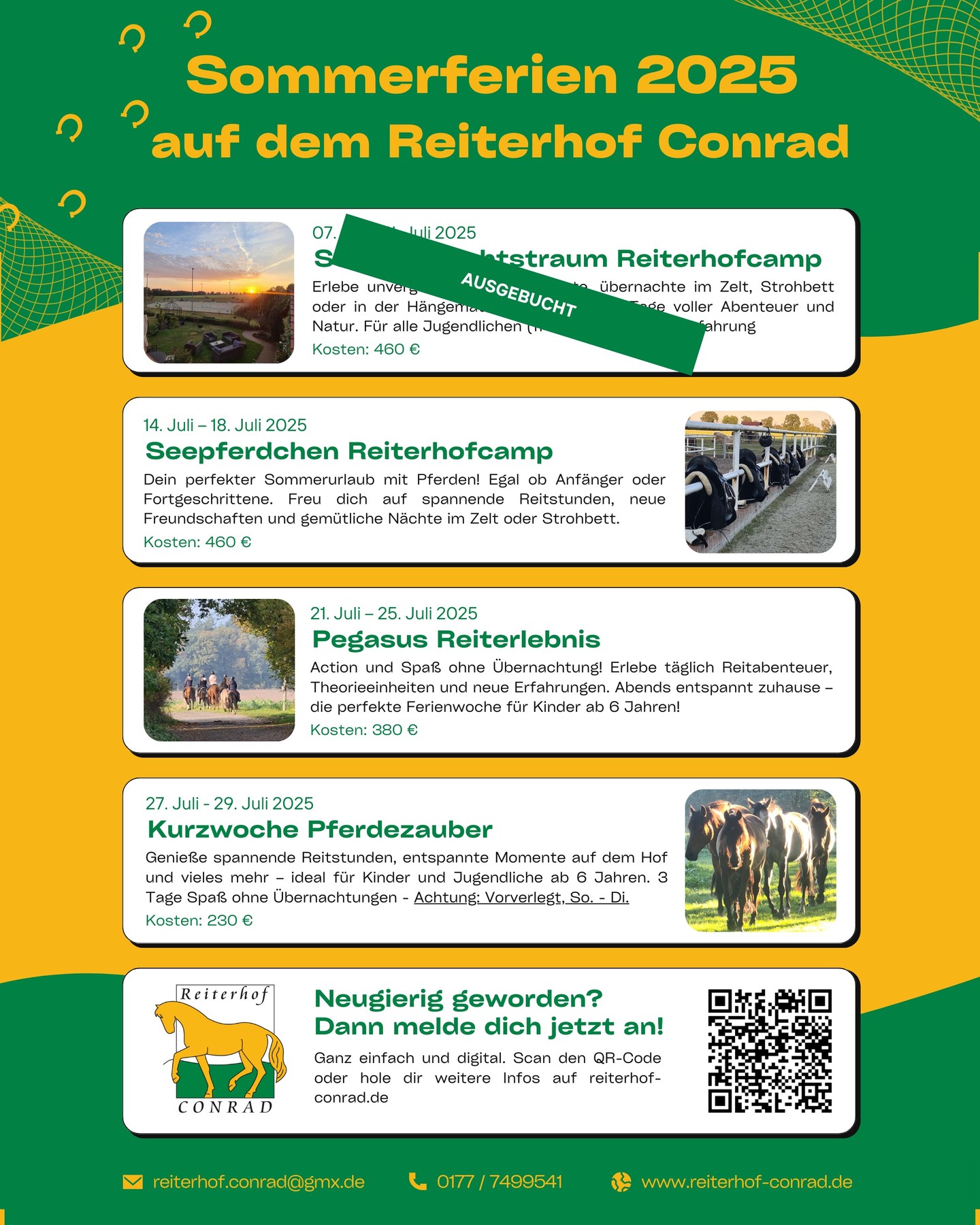 Aufgrund von Planänderungen müssen wir unsere Kurzwoche Pferdezauber vorverlegen auf Sonntag bis Dienstag
Bis bald auf dem Hof!
#reiterhof #reiterferien #reiten #reiterhofcamp #sommerferien