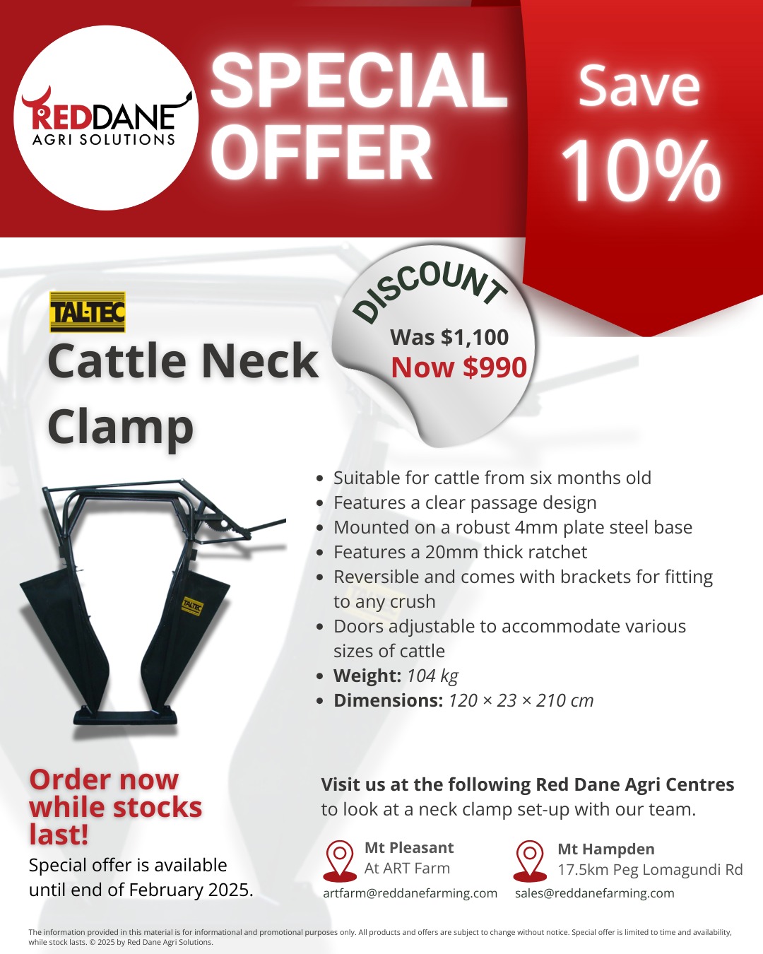 🤩Special Offer – 10% off Tal-Tec Cattle Neck Clamps!🐮
‼️Do not miss out on the chance to save $110. Offer valid until the end of February 2025 while stocks last! Visit us at the ART Farm and Mt Hampden Red Dane Agri Centres to look at the neck clamp set-up with our qualified sales teams.
Our quality neck clamp is designed for all cattle breeds from six months old. When open, it ensures a clear passage, preventing animals from getting stuck. The clamp is mounted on a robust 4mm plate steel base and features a 20mm thick ratchet. It is reversible and comes with brackets for fitting to any crush. The doors are adjustable to accommodate various sizes of cattle.
Contact us:
Red Dane Agri Centre in Mt Hampden
📧 sales@reddanefarming.com
Red Dane Agri Centre at the ART Farm:
📧 artfarm@reddanefarming.com
#reddaneagrisolutions #reddanefarming #reddaneagricentre #wearelivestock #agriculturee #taltec