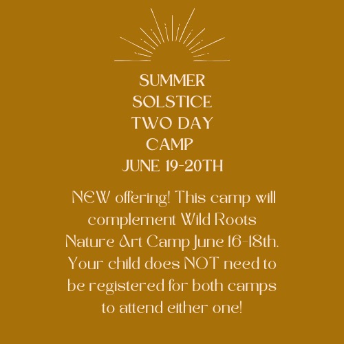 NEW CAMP ALERT!!! We are now offering a two day camp June 19th and 20th! This camp will complement The Wild Roots Nature Art Camp June 16th-18th. However, young people do not need to sign up for both to attend either one. FUN!!
Wild Roots @wildrootsstudio summer camps open this Friday. (Check them out!!!) Yoga Shack summer camps are open now.