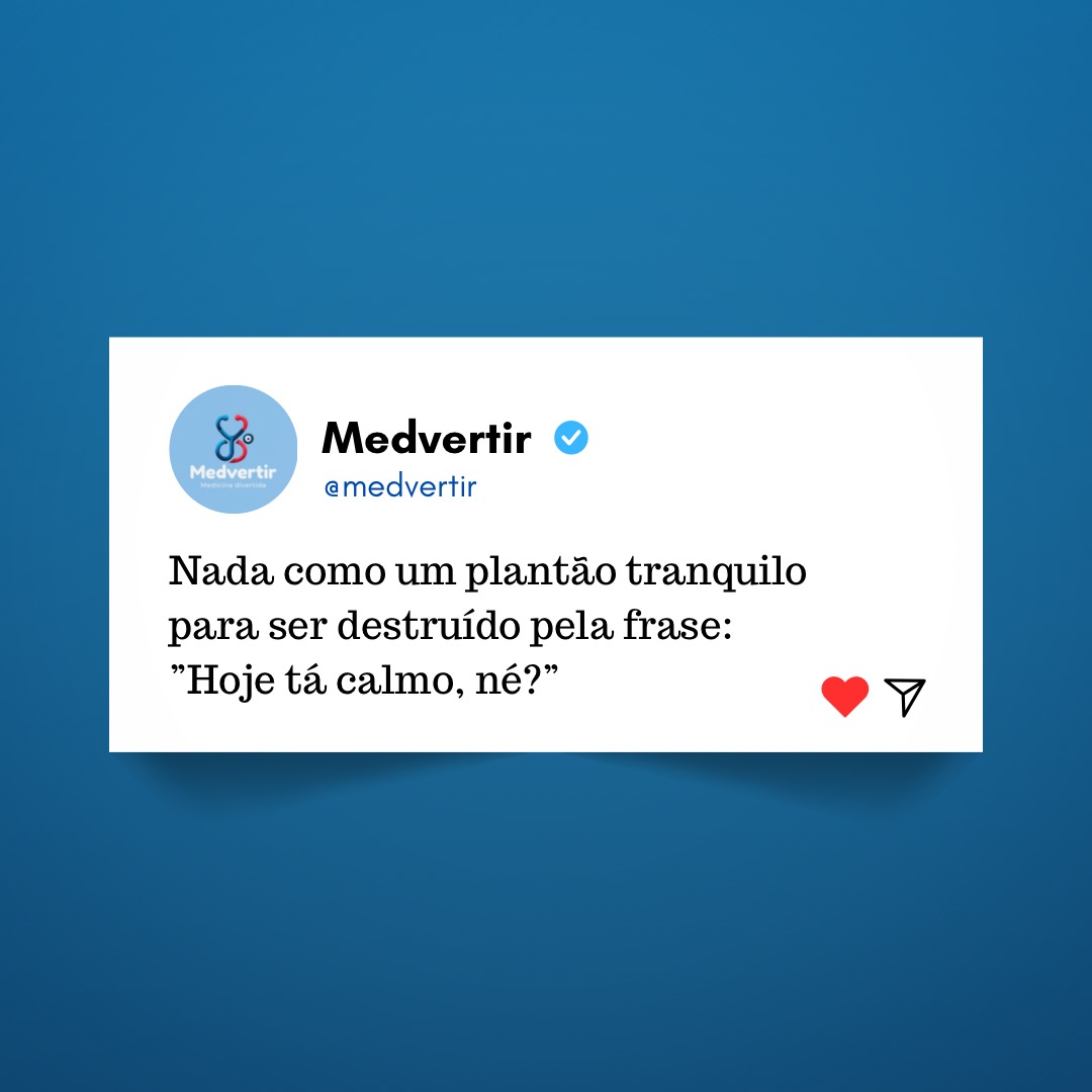 📍 Quem nunca ouviu essa frase e viu o caos se instalar? 🤦♂️ Se tem uma lei universal da medicina, é essa! 🔥😂
#PlantãoMédico #VidaDeResidente #MedicinaNaReal #NuncaDigaQueTáCalmo #SóQuemViveSabe
