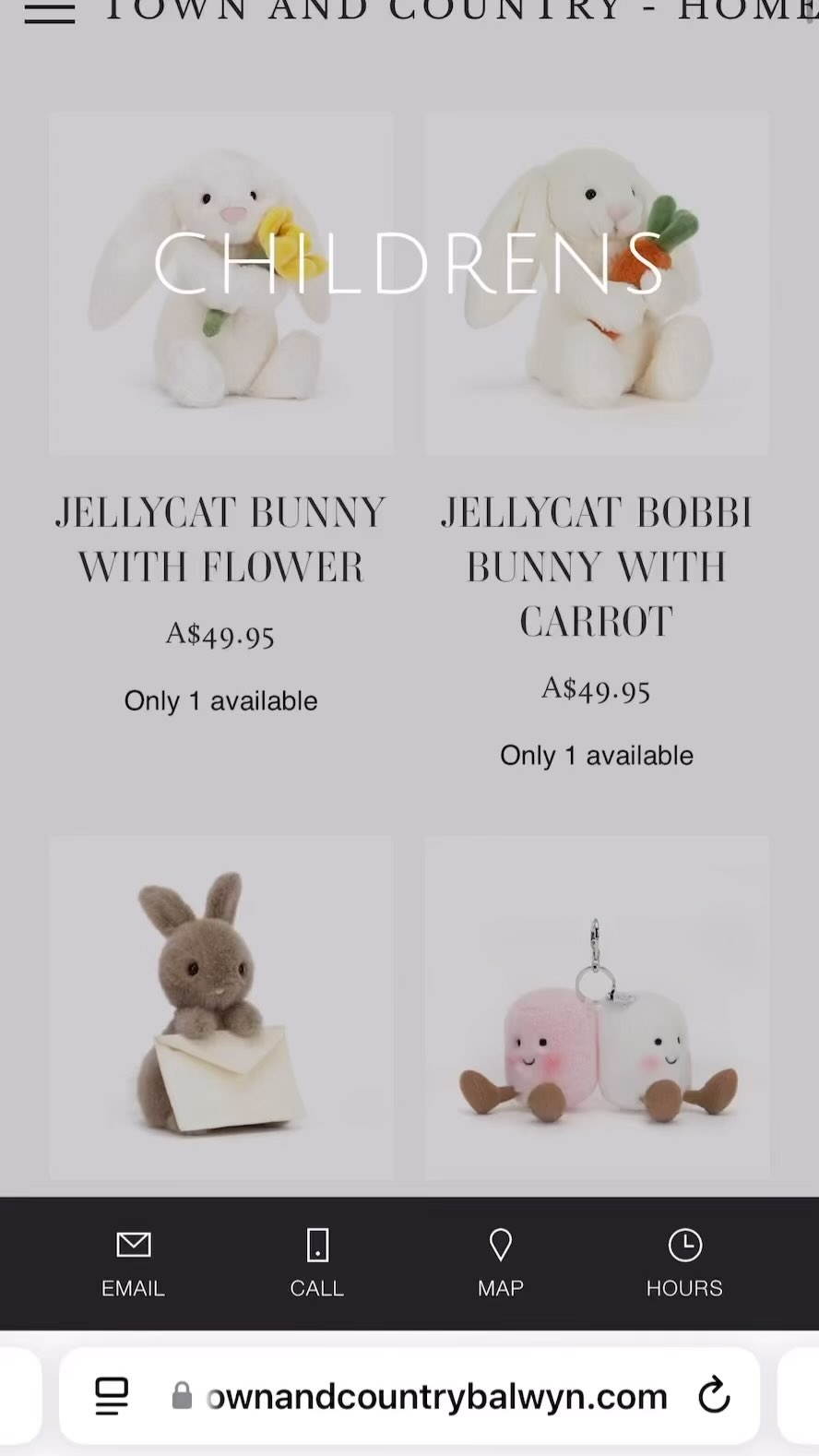 If you can’t get into the store we have the full range of Jellycats available online -
https://townandcountrybalwyn.com/jellycat