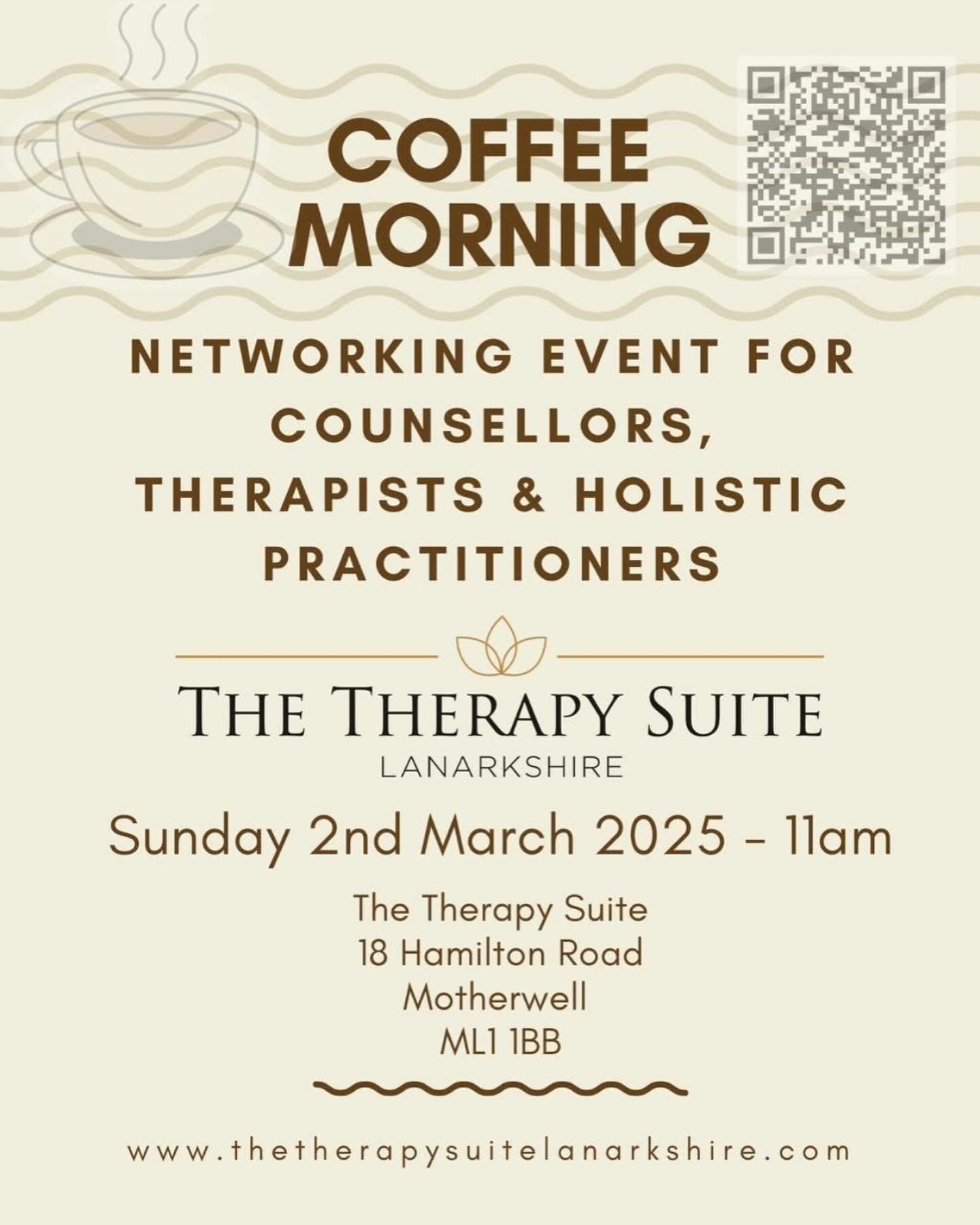 Calling All Therapists, Counsellors, and Holistic Practitioners
Join us for a relaxing coffee morning on Sunday, 2nd March at 11am at The Therapy Suite Lanarkshire in Motherwell. ☕
📍 Address:
18 Hamilton Road
Motherwell
ML1 1BB
This is a wonderful opportunity to connect with like-minded individuals who understand the joys and challenges of our profession. Our aim is to come together to build our community in what can sometimes feel like an isolating job.
Expect an informal gathering where you can share experiences, exchange ideas, and form valuable connections.
We’d love to see you there! For more information, feel free to reach out at hello@thetherapysuitelanarkshire.com.
#Therapists #HolisticPractitioners #Community #coffeemorning #thetherapysuitelanarkshire