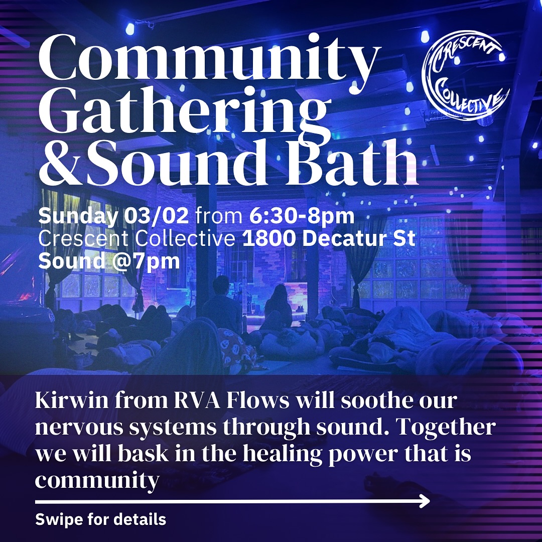 ✨Join us for another community gathering & sound bath✨
Sunday March 2nd
6:30-8pm - sound starts at 7
*Masked required*
Please RSVP via the link in our bio!
Kirwin from RVA Flows will soothe our nervous systems through sound. Together we will bask in the healing power that is community 🫂
This is a free event, but we do encourage tipping Kirwin if you have the ability to 💜
Comfort and safety are the goal with this gathering
What To Bring
-Pillows, blankets anything comfy
-A mask - we ask that everyone comes masked. We will have some masks at the door too
-Yoga mat - we have a few extras available
-Optional: journal or sketchbook