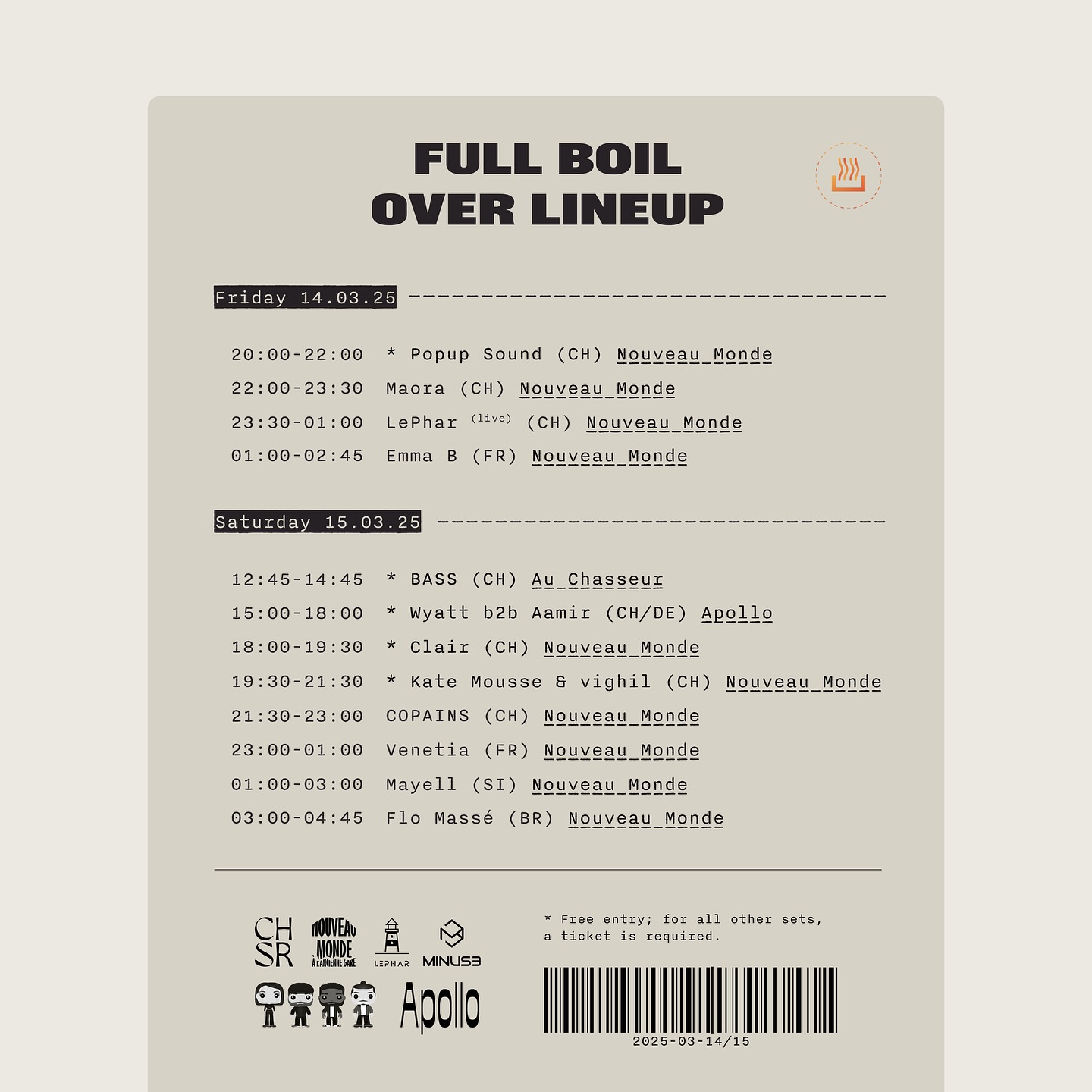 Finally, here’s a complete overview of our lineup for the #3 edition of 212°F. ♨️
14 artists, 3 venues, and an entire weekend of music.
🧯 Friday Night I 20:00 - 02:45
20:00 - 22:00 @popupsoundch (CH) *Free*
22:00 - 23:30 @maora.dj (CH)
23:30 - 01:00 @lephar__ (live) (CH)
01:00 - 02:45 @emma____b____ (FR)
✳️*Free* Saturday afternoon I 12:45 - 21:30
12:45 - 14:45 @b8ss.ch (CH) at @auchasseur
15:00 – 18:00 @wyatt.music (CH) b2b @aamirmusique (DE) at @apollo.fribourg
18:00 - 19:00 @nicoleclai.re (CH) at @nouveaumonde
19:30 – 21:30 kate__mousse b2b @vighilism (@abletterecords) (CH) at @nouveaumonde
🧨 Saturday Night I 21:30 - 04:45
21:30 - 23:00 @collectifcopains (CH)
23:00 - 01:00 @venetia.music (FR)
01:00 - 03:00 @mayell_____ (SI)
03:00 - 04:45 @flo_masse (BR)
Tickets for Friday and Saturday night are available in bio.
Hosted by LePhar x Collectif Copains powered by Minus3
Supported by Nouveau Monde, Apollo, and Le Chasseur.
Graphism @_chca