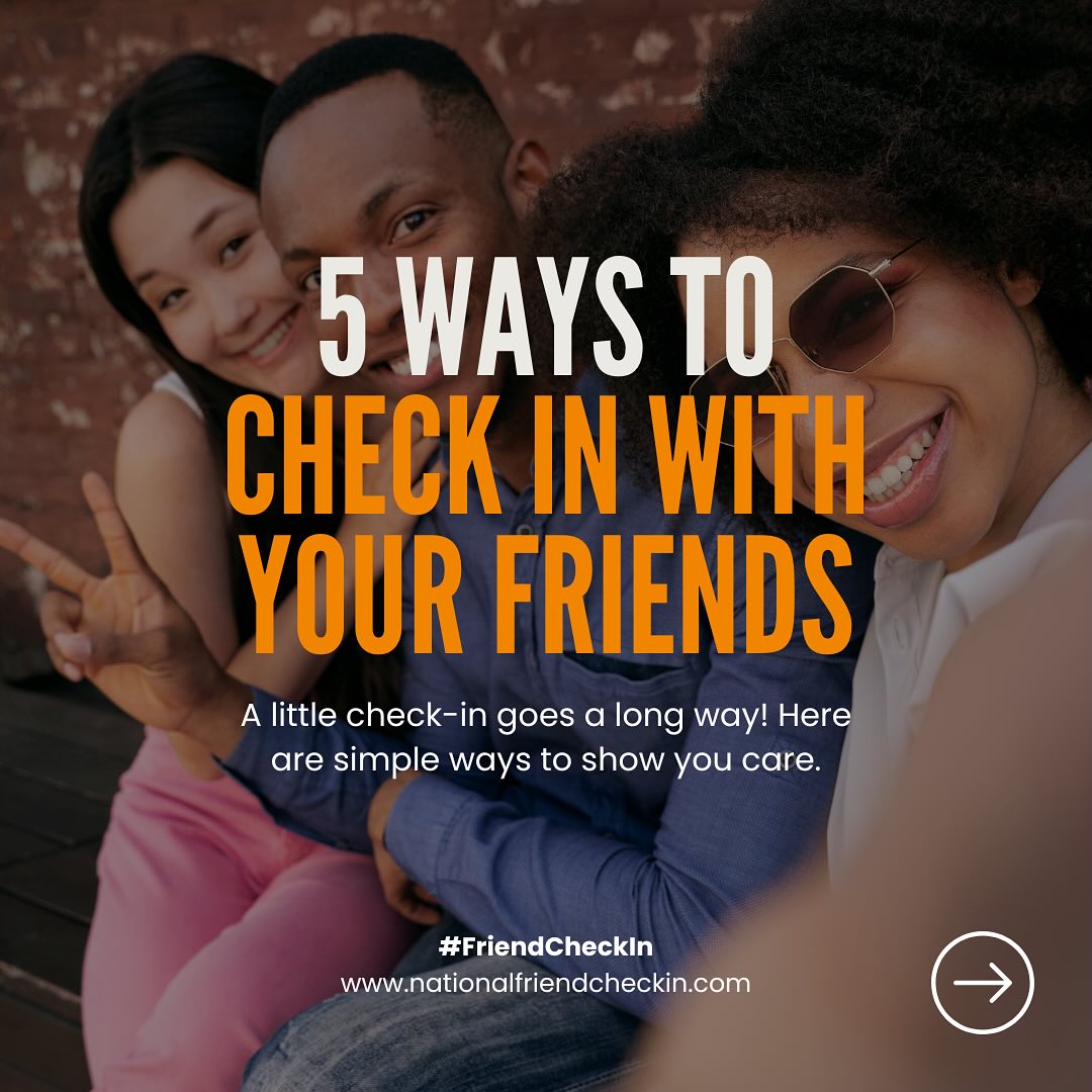 Today is National Friend Check-In Day. Make time to reach out to a friend you haven’t spoken to in a bit or just schedule time with your friends. The bond of friendship is important and should always be celebrated. Tag a friend you are going to #CheckIn with today! Learn more at www.nationalfriendcheckin.com