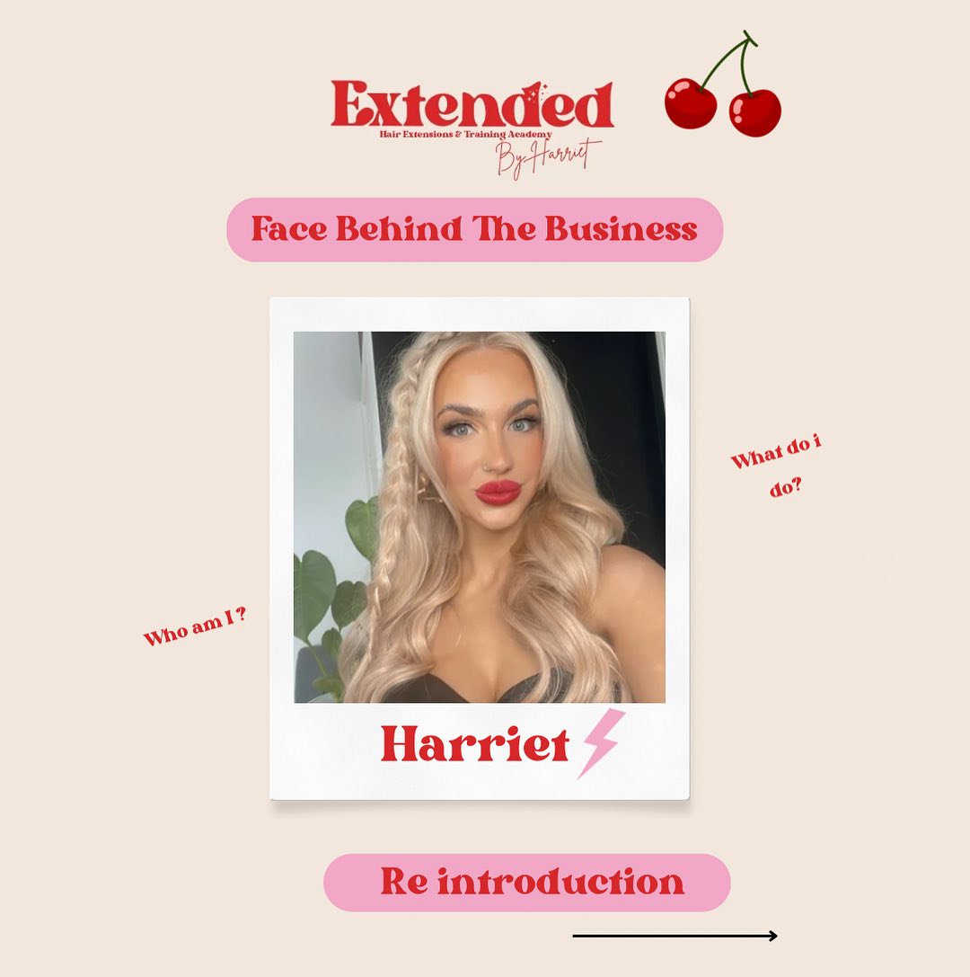 Let me Re Introduce myself 🤍
Hey I’m Harriet 🎀
the proud owner of Extended and your go-to girl for hair extensions! 🍒✨
For the last six years, I’ve been weaving 🧵🪡magic into the world of hair, and let me tell you, nothing beats the joy of seeing my clients transform and the confidence it gives them! 🙌🏻🫶🏻
I offer a wide range of hair extensions and services to suit everyone needs! Whether you’re struggling with fine hair, wishing for longer hair or just want to add some volume and add some colour to your hair I’m here to help! 🥰
For the past 2.5 years, I’ve had the incredible opportunity to work at 📍 @gsbeauty.boutique in Richmond! 🤍 If you haven’t been yet, it’s the basically one-stop shop for all your hair and beauty needs. 💇♀️💅 It is gorgeous, modern, and super friendly salon! I pride myself on providing a personalised 1:1 experience with each of my clients, ensuring that you receive the ultimate pampering and the utmost care for your hair. 🫶🏻
When I’m not busy turning hair dreams into reality, I’m at home juggling life as a mum to my two wild but gorgeous boys, Ronnie & Louie!🤣❤️
I also now offering TRAINING for anyone wanting to learn hair extensions @extended_training_ , where i spill the tea ☕️and tell you and show you all my secrets on how to create flawless hair extensions 💻📈
- Harriet 🤍xoxo