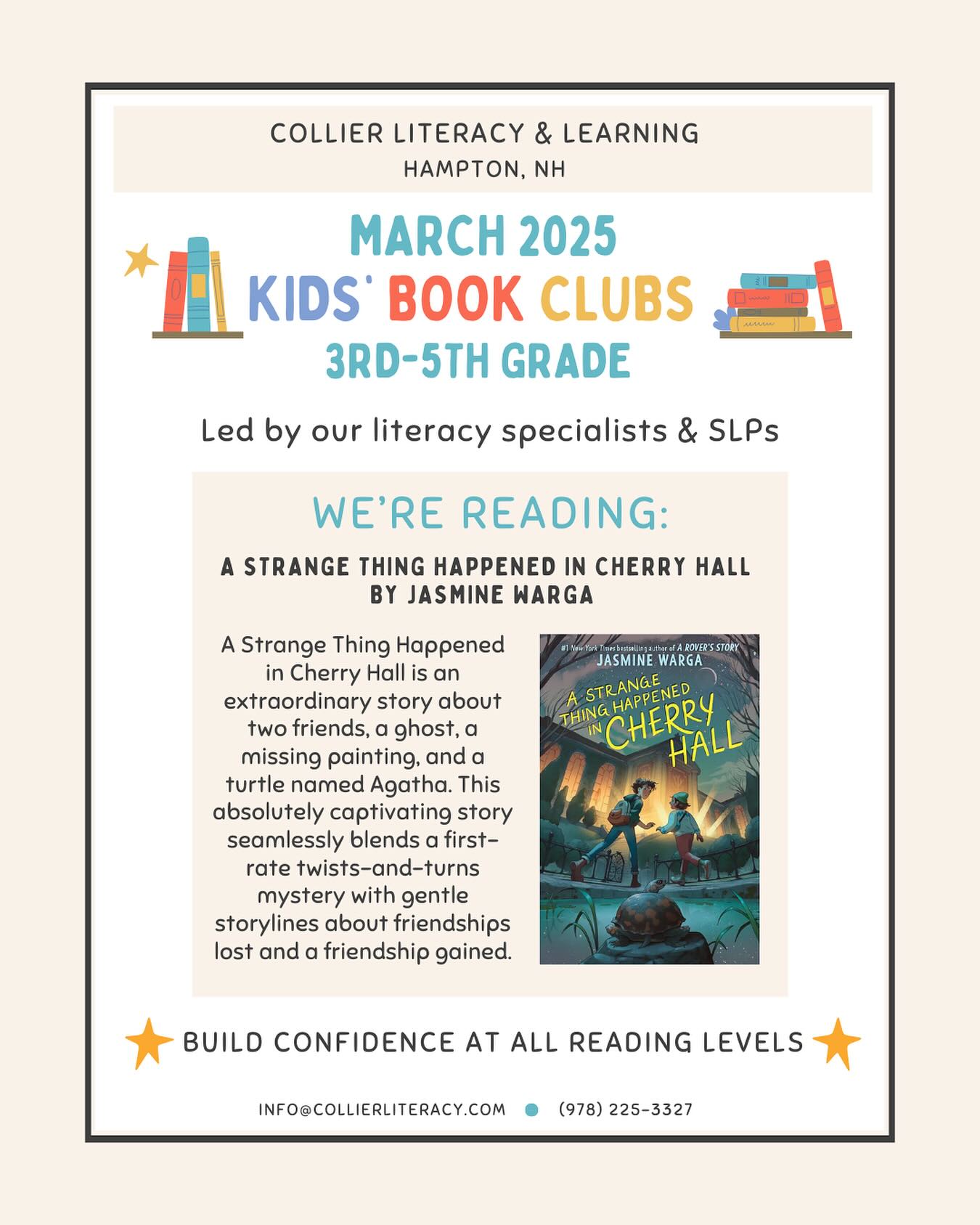 Last chance to sign up for the March Book Club!
📘 Our literacy specialists & SLPs will lead book discussion, games, and activities designed to build confidence at all reading levels.
📘 The March 2025 book club session is targeted to 3rd-5th graders. (More grade levels coming soon!)
📘 We will meet on four Tuesdays: March 4, 11, 18, 25, from 5:45-6:45pm at the Collier Literacy office in Hampton, NH.
📘 More Info & Sign Up 🔗 in bio