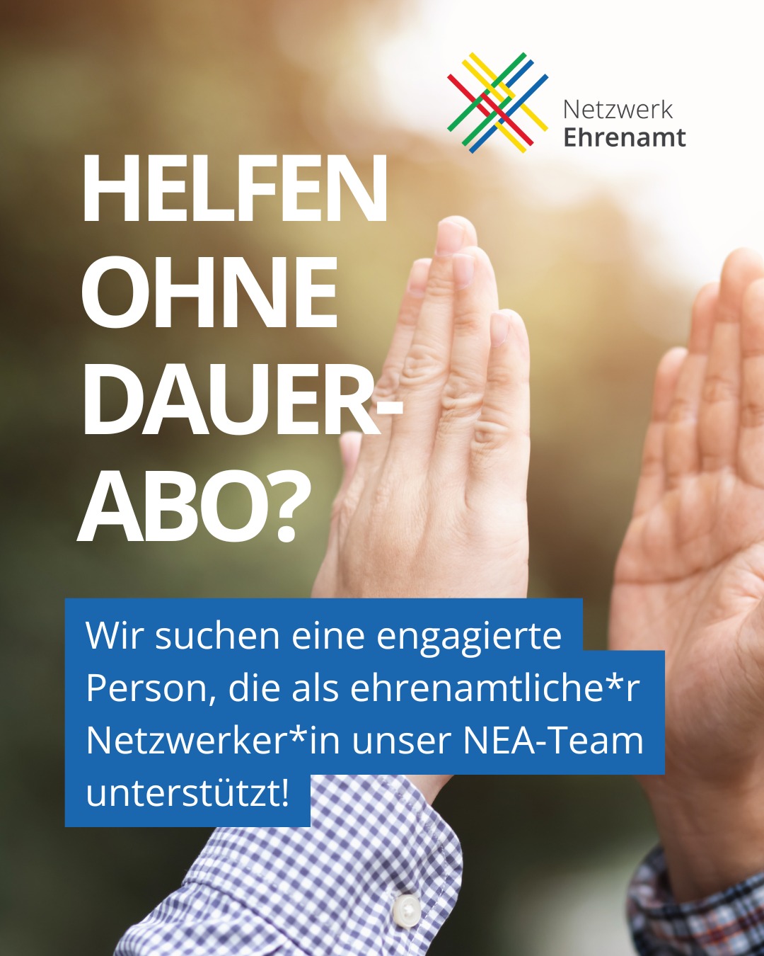 ✨ Helfen ohne Dauer-Abo! ✨
Du möchtest Gutes tun, ohne dich langfristig zu binden? Dann werde ehrenamtliche*r Netzwerker*in für Unternehmensengagement (Corporate Volunteering) in unserem Team beim Netzwerk Ehrenamt (NEA).
Worum geht es?
Viele Unternehmen möchten sich sozial engagieren und stellen ihre Mitarbeitenden für gemeinnützige Projekte frei – z. B. in Kitas, Umweltprojekten oder sozialen Einrichtungen. Wir vernetzen diese Unternehmen mit passenden Projekten!
Deine Aufgaben:
✅ Unternehmen für soziales Engagement begeistern
✅ Passende Projekte vermitteln
✅ Unterstützung bei der Planung von Social Days
✅ Ansprechperson für Firmen & soziale Einrichtungen sein
💡 Das Beste? Dein Engagement ist flexibel – einmalig, projektbezogen oder regelmäßig, ganz nach deinen Möglichkeiten!
📩 Lust, etwas zu bewegen? Schreib uns eine DM oder melde dich direkt – wir freuen uns auf dich!
#Ehrenamt #CorporateVolunteering #LandkreisMiesbach #Engagement #NEAvernetzt