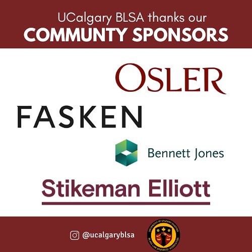 Thank you to our community sponsors @osler_law @faskenlaw @bennettjoneslaw and @stikemanelliottllp for supporting UCalgary BLSA’s attendance at the Black Law Student Association Conference!
