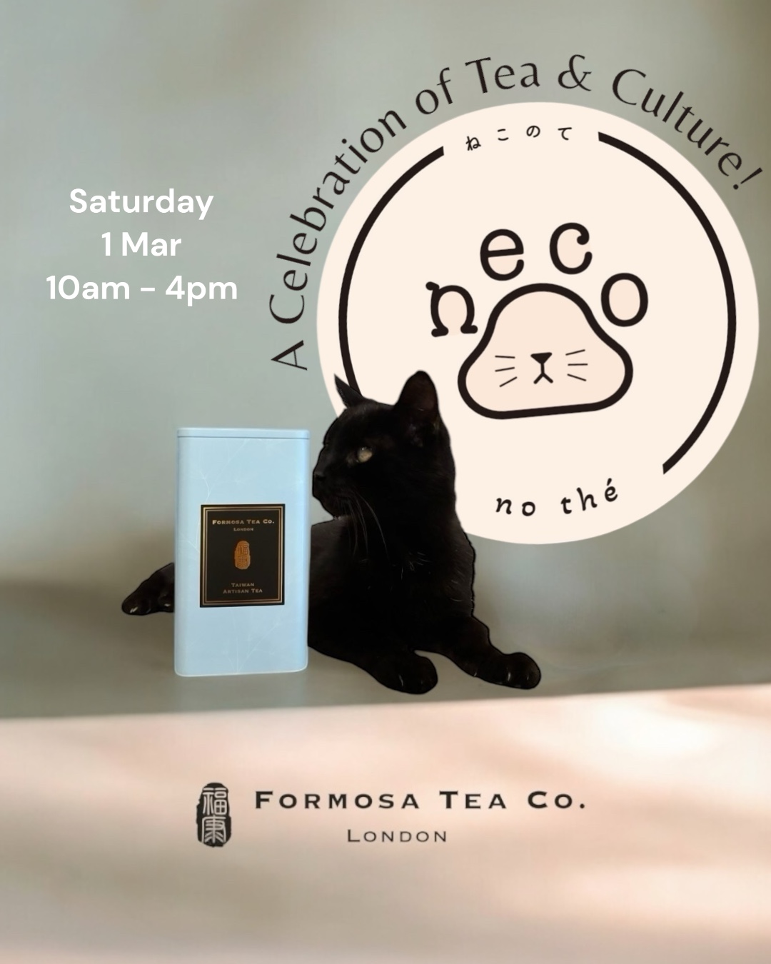 🐱✨ Formosa Tea Co. × Neco No Thé – A Cat-Themed Tea Festival! ✨🍵
Join us for a purr-fect Saturday on March 1st at Neco No Thé Festival near Marble Arch, where tea, culture and craftsmanship come together! We’re excited to bring you authentic, single estate Taiwanese teas, handcrafted with tradition and expertise. From the creamy Milk Oolong to the Taiwanese invention of Red Oolong and award-winning High Mountain Oolong, experience the depth of flavour and artistry in every sip.
📍 Location: St John’s Church Hyde Park
📅 Date: Saturday, March 1st
💰 Entry: FREE!
🌸 About the Festival:
Neco No Thé brings together tea vendors from the East and the West, alongside delicious Japanese food, ceramic and teaware artists, and unique cultural experiences—all in one place!
- Tea & Teaware – Explore handcrafted ceramics and curated tea selections from @yushuteagallery @dartmoorestatetea and more
- Japanese Treats – Enjoy fruit mochi from @fruitsmochi_nanaka_london & Japanese rice burgers from @zenmusubi.london and more!
- A tea gathering exploring world teas, hosted by @londonteafriends
- Sparkling Sake Tastings – A refined flavour experience
📢 Follow @neco_no_the_official for event updates!
#FormosaTeaCo #TaiwaneseTea #MilkOolong #RedOolong #TungTingOolong #AlishanOolong #TeaCulture #ArtisanTea #SingleEstateTea #TeaLovers #NecoNoTheFestival #LondonEvents