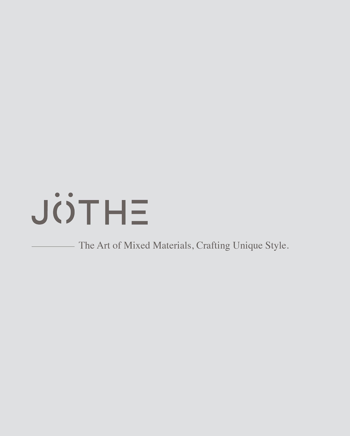 .
At the heart of JÖTHE lies the art of mixed-material design, seamlessly blending leather, wood, and fabric to create a striking contrast that enhances both texture and visual appeal.
Official Website is coming soon.
-
Design | Fashion | Crafting
#jothe