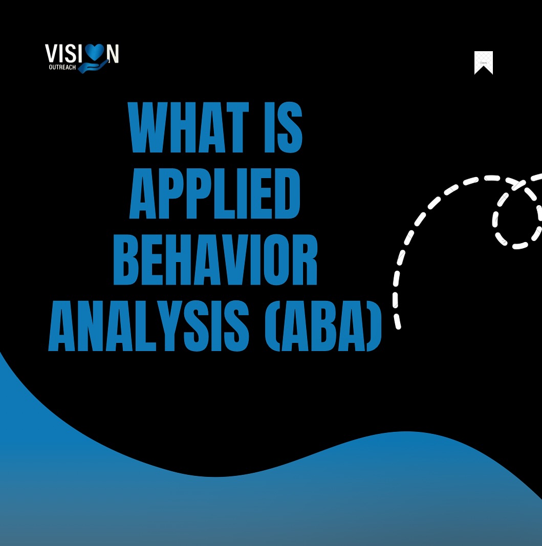 Helping kids learn, grow & thrive with ABA! Swipe to learn how ABA supports everyday skills #ABAForKids #childdevelopment #kidsthrive #visionoutreach #community