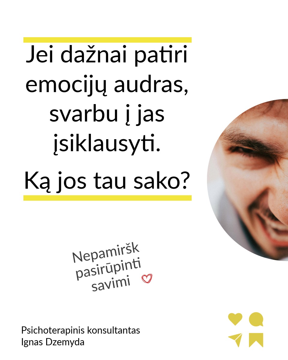 Ar kada jautei, kad emocijos užvaldo taip stipriai, jog atrodo, lyg siaučia audra?
Tai gali būti vadinama emocijų audra (affect storm) – staigus ir intensyvus emocijų antplūdis, kai sunku save suvaldyti. Emocijų audros pasireiškia kaip stiprios emocinės reakcijos, tokios kaip pyktis, baimė, liūdesys ar panika, kurios gali būti neproporcingos jas sukėlusiam įvykiui.
Kas tai yra?
Emocijų audros dažniausiai kyla, kai mūsų vidiniai konfliktai ir neišspręstos patirtys išlenda į paviršių, o psichika negali jų apdoroti ramiai. Toks emocijų proveržis gali pasireikšti kaip: staigus pykčio ar nusivylimo protrūkis; gilus beviltiškumas ir ašaros be aiškios priežasties; baimės ir nerimo bangos, kurių neįmanoma nuslopinti.
Kodėl taip nutinka?
Dažnai tai susiję su neišspręstais santykių modeliais iš vaikystės. Kai kažkas dabartyje sukelia senus jausmus, mūsų psichika reaguoja audringai, tarsi vėl išgyventume tą pačią situaciją. Neapdoroti jausmai gali tapti emocinėmis audromis. Svarbu ne tik jausti, bet ir sugebėti mąstyti apie savo emocijas, kad jos taptų valdomos.
Kaip su tuo tvarkytis?
Atpažinkite ir kartokite sau: „Tai emocijų audra, ji praeis.“ Kvėpuokite ir įsižeminkite. Gilūs įkvėpimai padeda sugrįžti į save. Išrašykite arba iškalbėkite jausmus. Įvardijant, kas vyksta, emocijos silpnėja. Ieškokite giluminių priežasčių. Terapija gali padėti suprasti pasikartojančias emocines reakcijas.
Jei dažnai patiri emocijų audras, svarbu į jas įsiklausyti. Ką jos tau sako?
Nepamiršk pasirūpinti savimi!
#psichologija #psichoterapija
#savespazinimas #psichologas #emocinesveikata #psichologinepagalba #savirefleksija #terapija #psichinesveikata #meditacija #gyvenimokokybė #asmeninisaugimas #augimas