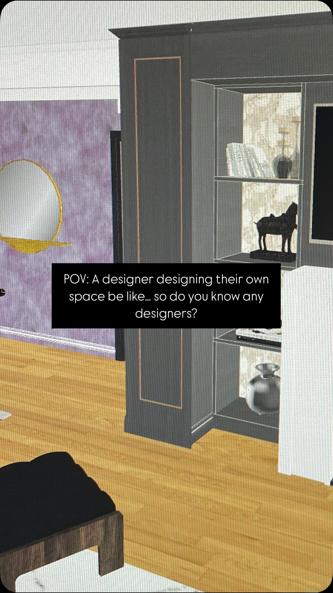 Designing for clients? A breeze. Designing for myself? Impossible.
I swear, I can make decisions all day for other people, but when it comes to my own space… suddenly, I’m questioning everything. Do I stick to my usual aesthetic? Try something new? Do I really like this, or have I just been staring at it for too long? 🤷🏻♀️
Here’s a peek at the 3D model I’ve been working on for the options for my fireplace millwork design. Anyone else get decision fatigue when designing their own space?
#InteriorDesignerProblems #MyOwnWorstClient #3DModel #3DModeling #beforetherenderings #virtualinteriordesign #millworkdesign #fireplacedesign