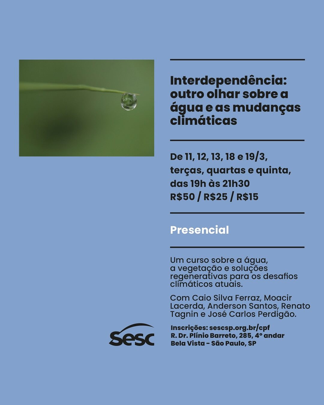 Convido você que está na região de São Paulo para essa edição especialíssima do curso “Um Outro Olhar Sobre a Água e as Mudanças Climáticas” que vai acontecer no @cpfsesc
Presencial, nos dias 11, 12, 13, 18 e 19 de março de 2025.
Eu @caiosferraz, vou facilitar o curso com a presença de convidados especialistas como @moacir.lacerda @anderson_bio @renato_tagnin @josecarlos.perdigao
Vai ser demais! As vagas são limitadas!
Então se inscreve no site do CPF SESC
Link na bio!
