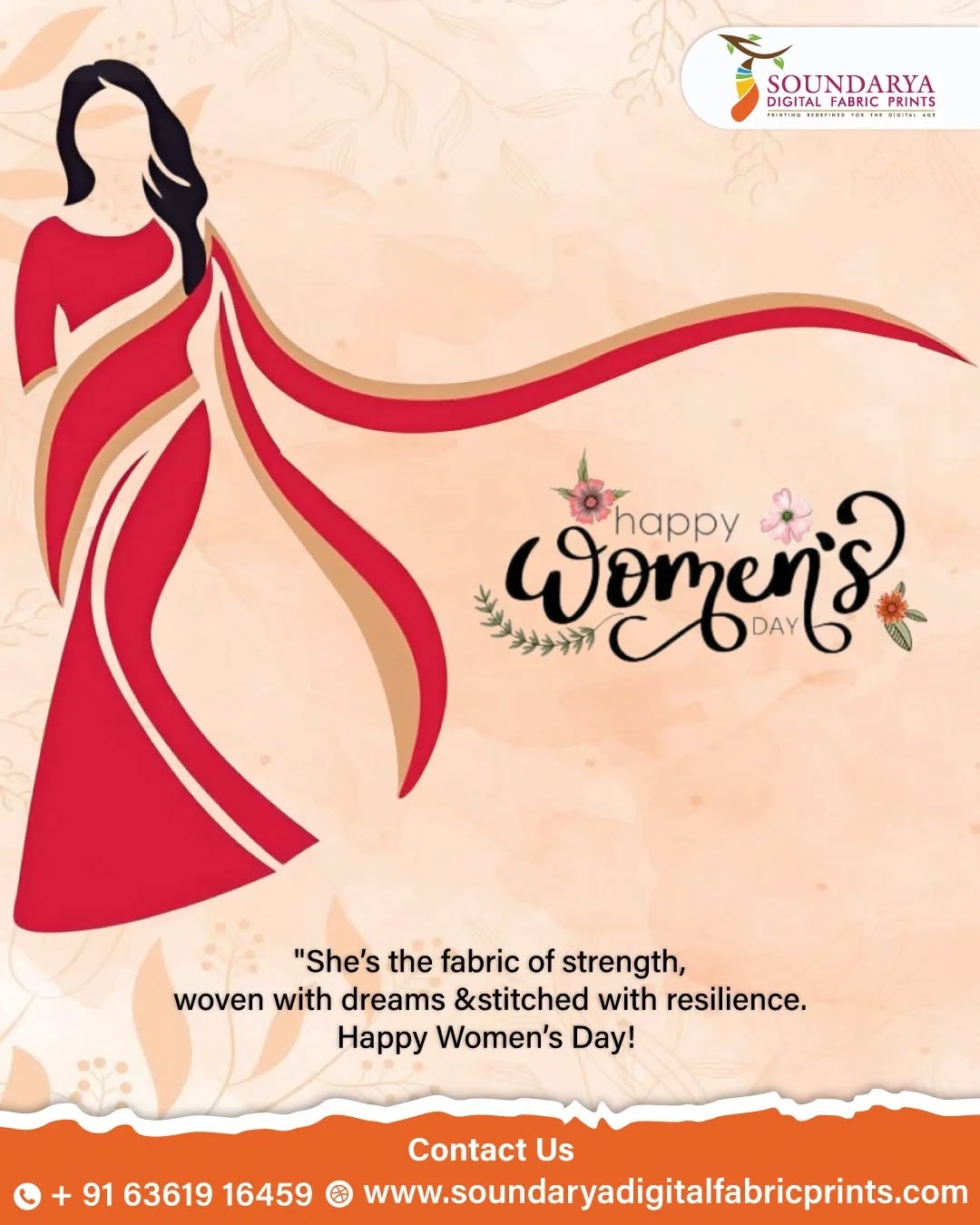 🌸✨ Celebrating the Fabric of Strength: Women Who Inspire ✨🌸
This International Women's Day, we honor the incredible women who weave resilience, creativity, and passion into the tapestry of our world. At Soundarya Digital Fabric Prints, we draw inspiration from every woman's unique journey, crafting designs that reflect their vibrant spirit and unwavering strength. 💃🎨
From dreamers to achievers, homemakers to leaders—you are the masterpieces that color our lives. Keep shining, keep inspiring, and keep breaking barriers! 🚀🔥
💖 Happy Women's Day! 💖
📍 Visit Us: Soundarya Digital Fabric Prints, 15/1, Ground Floor, 6th Cross, Right Side Magadi Road, Behind Arun Marbles, Bengaluru, Karnataka, India – 560003
📞 Call Us: +91 63619 16459
🌐 Website: www.soundaryadigitalfabricprints.com
#HappyWomensDay #EmpoweredWomen #FabricOfStrength #WovenWithDreams #PrintYourPassion #WomenInBusiness #SheLeads #BoldAndBeautiful #CelebratingWomen #SupportWomen #CustomFabric #DigitalPrinting #WomenWhoInspire #SoundaryaDigitalFabricPrints