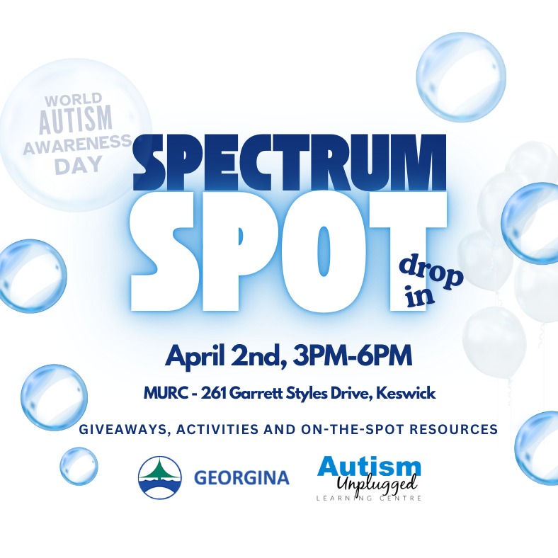 💙 Join Us for "Spectrum Spot" Drop-In – Celebrating Autism Awareness Day! 💙
We’re creating a welcoming, supportive, and sensory-friendly space for the autism community in honor of Autism Awareness Day on April 2nd! 🌟
📅 Date: April 2nd
⏰ Time: 3:00 PM – 6:00 PM
📍 Location: MURC - 261 Garrett Styles Drive, Keswick
✨ What to Expect:
✔ Engaging activities with on-site staff from Autism Unplugged Learning Centre to support and facilitate
✔ Sensory-friendly fun
✔ Informational resources for families & caregivers
✔ A calm, inclusive environment designed for comfort and enjoyment
This drop-in event is designed to be a stress-free, come-as-you-are experience. 💙
A special thank you to the @townofgeorgina for their ongoing support of the autism community and their generous use of space at the MURC for this event. Your commitment to inclusion makes a difference!
We can’t wait to celebrate with you at Spectrum Spot! 💙
#georgina #eastgwillimbury #keswick #sutton #townofgeorgina