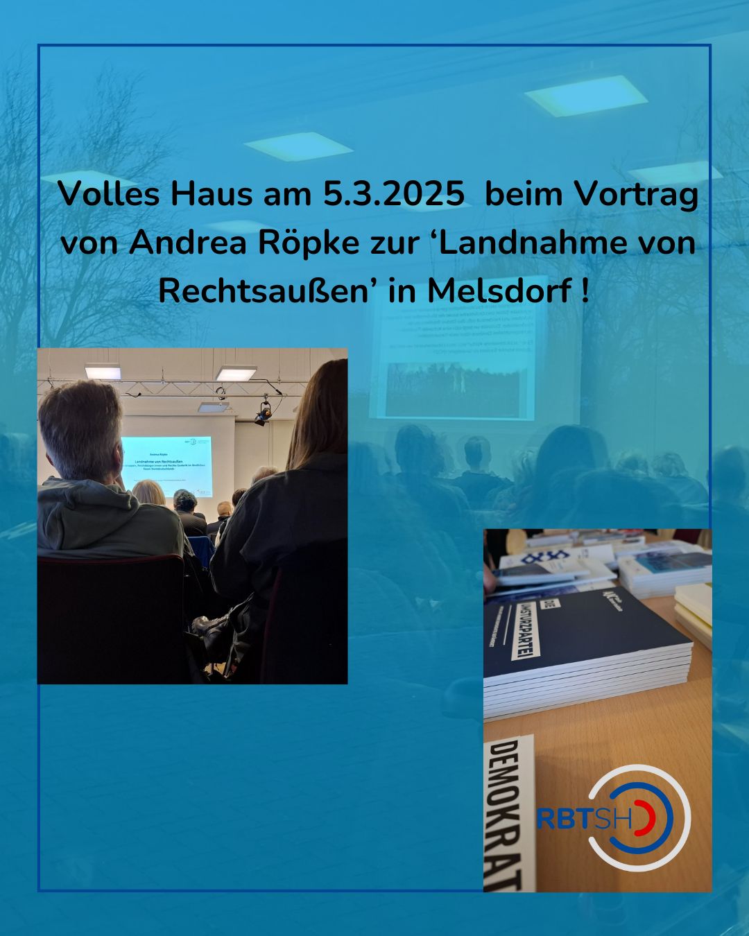 Am 5.3.2025 kam die Rechtsextremismusexpertin und Journalistin Andrea Röpke für einen Vortrag zum Thema ‚Landnahme von Rechtsaußen – Völkische Gruppen, Reichsbürger:innen und Rechte Esoterik im ländlichen Raum Norddeutschlands‘ ins Bürgerhaus in Melsdorf. Die Veranstaltung wurde von RBT SH organisiert.
Mit über 50 Teilnehmer*innen war der Saal sehr gut gefüllt. Andrea Röpke zeigte in ihrem Vortrag u.a. deutlich, dass es sich bei reichsideologischen Gruppen wie z.B. ‚Indigenes Volk Germaniten‘ keineswegs um harmlose Aussteiger*innen handelt, sondern dass diese personell und ideologisch fest im Kontext Rechtsextremismus und Verschwörungsideologie verankert sind. Durch Vernetzung und Unterwanderung geht es ihnen besonders auch im ländlichen Raum wesentlich um eine Destabilisierung der Demokratie.
Nach dem Vortrag stellte sich das neu gegründete ‚Bündnis Buntes Quarnbek‘, kurz BBQ vor, das sich u.a. auch wegen einer ‚Mission‘ der Germaniten in Flemhude formiert hatte. Außerdem bildete das ‚Aktionsbündnis Hüttener Berge‘ ihr großartiges Aktionsrepertoire ab.
RBT SH dankt nicht nur Andrea Röpke für ihren fantastischen Vortrag, sondern auch den zivilgesellschaftlich Engagierten vom BBQ und aus den Hüttener Bergen und wünscht weiterhin viel Erfolg bei ihrer so wichtigen Arbeit für Vielfalt und Demokratie und gegen Rechtsextremismus im ländlichen Raum.
p.s.:
Hier ein Artikel der Kieler Nachrichten zur Veranstaltung https://www.kn-online.de/lokales/rendsburg-eckernfoerde/rechtsextreme-und-reichsbuerger-im-kreis-rendsburg-eckernfoerde-DQ3RRPG4PFE47KFZFA7725E4BM.html