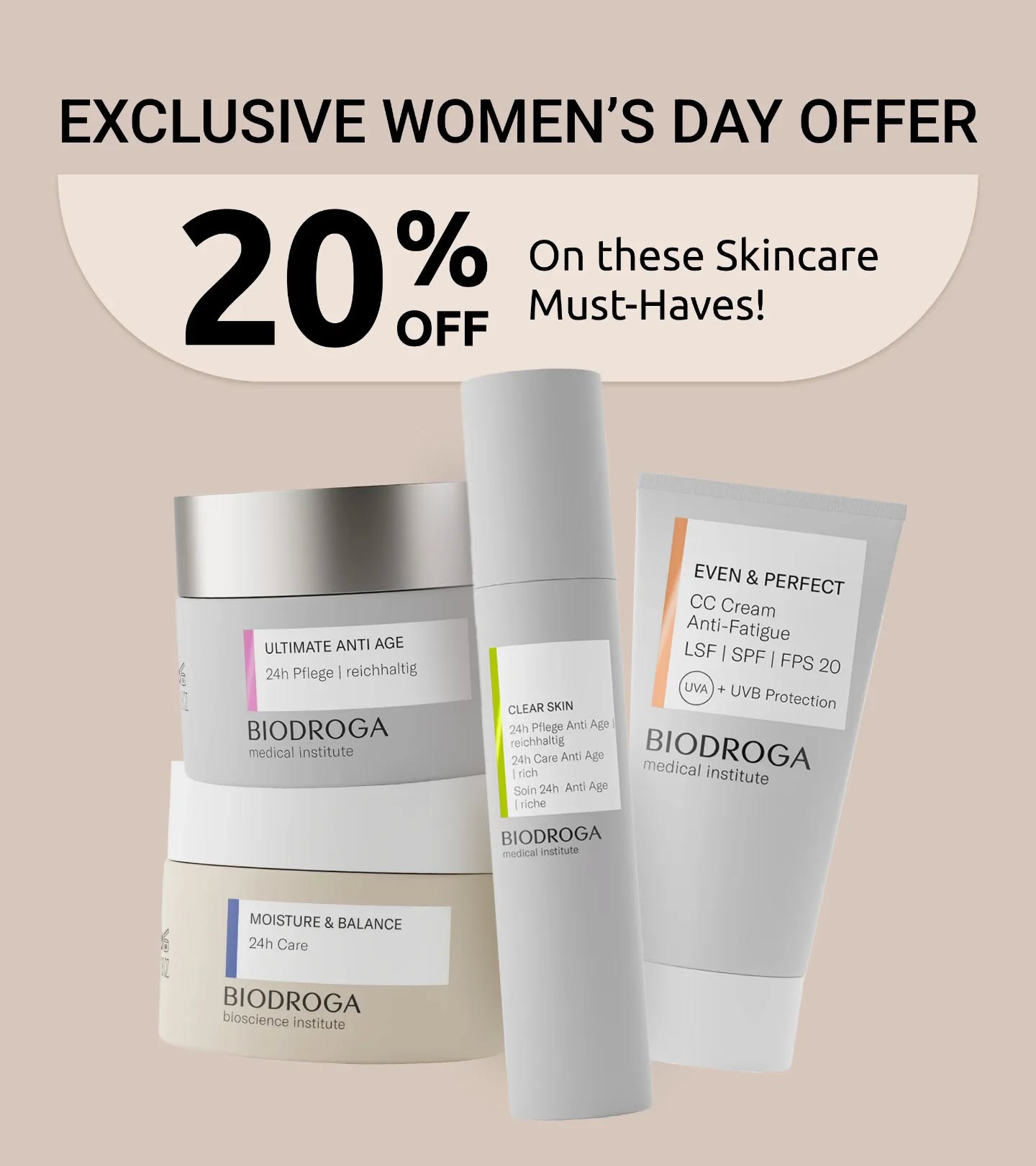 Radiance, hydration, and anti-aging—all in one exclusive Women’s Day selection! Enjoy 20% off our top four skincare essentials designed to firm, perfect, and refresh your skin. ✨
Shop the Collection Now!